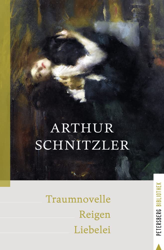 Traumnovelle - Reigen - Liebelei Drama
