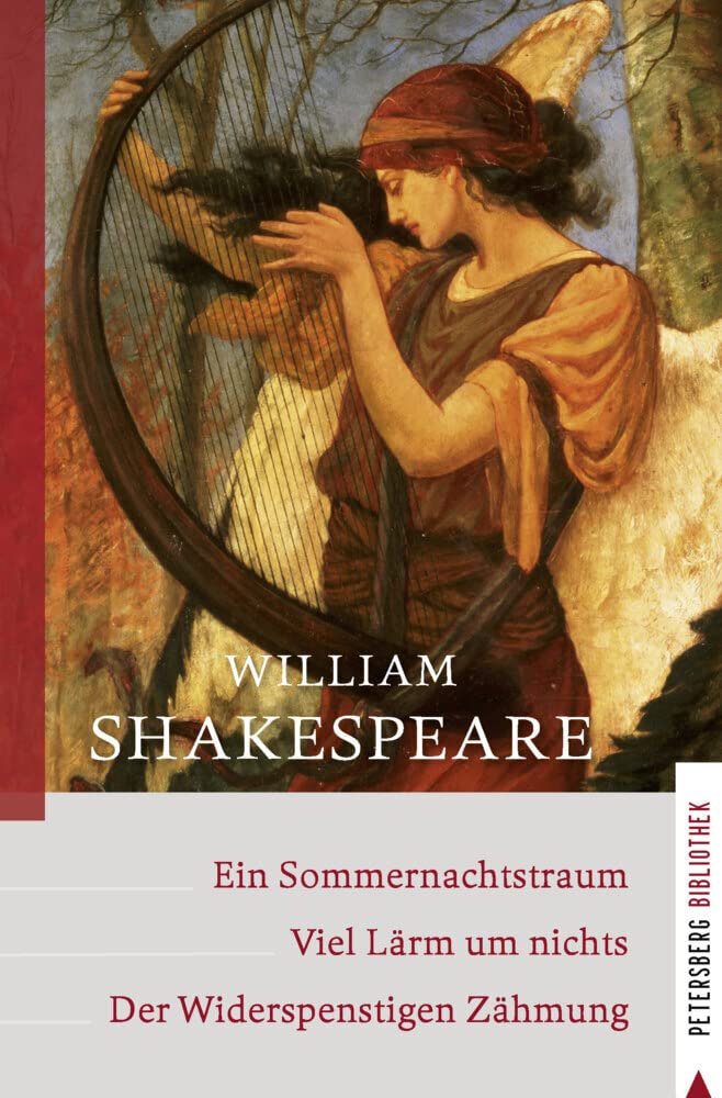 Ein Sommernachtstraum - Viel Lärm um nichts - Der Widerspenstigen Zähmung Classics