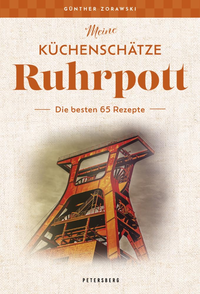 Meine Küchenschätze - Ruhrgebiet: Die besten 65 Rezepte Leisure, Home & Garden