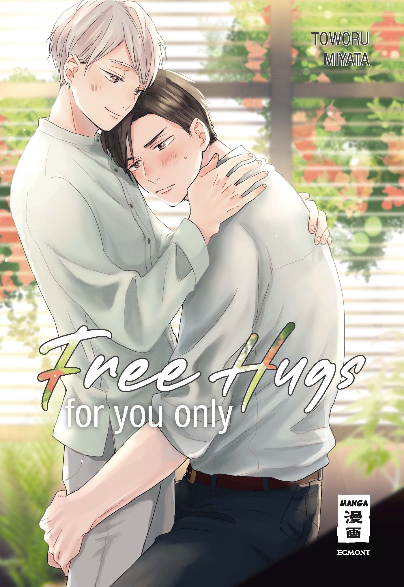 Free Hugs for you only Manga