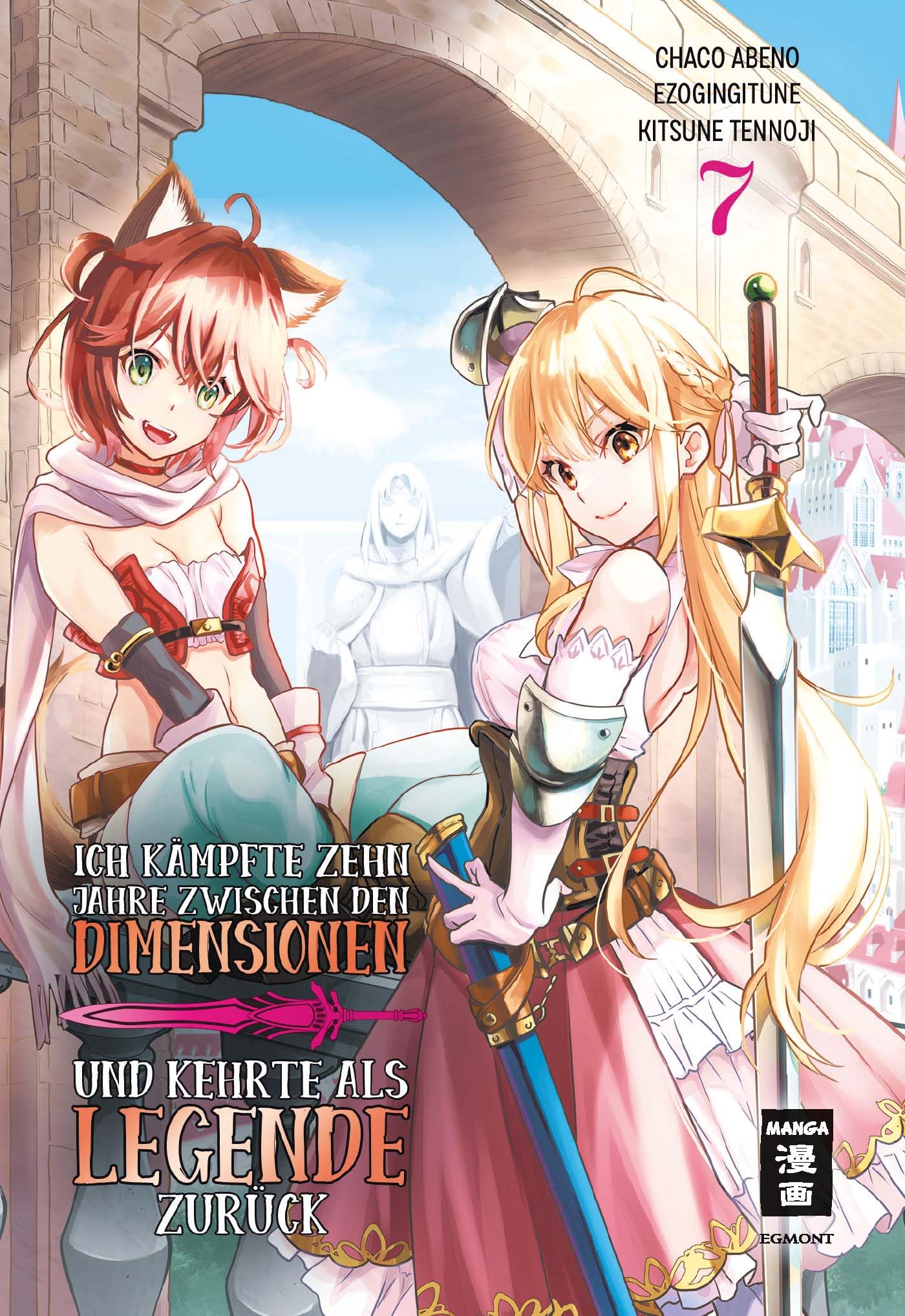 Ich kämpfte zehn Jahre zwischen den Dimensionen und kehrte als Legende zurück 07 Manga