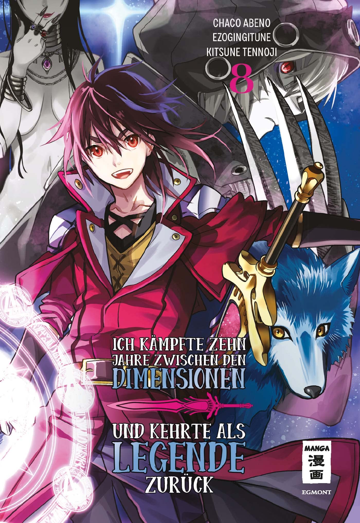 Ich kämpfte zehn Jahre zwischen den Dimensionen und kehrte als Legende zurück 08 Manga