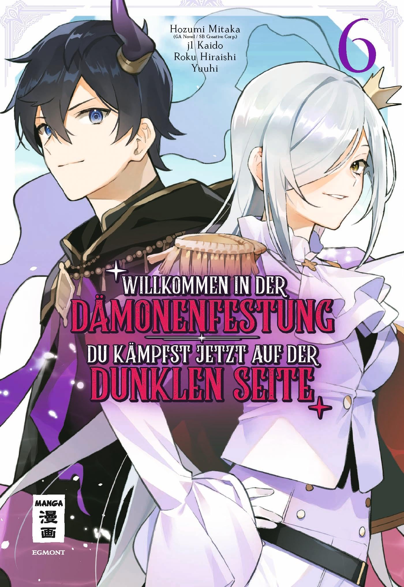 Willkommen in der Dämonenfestung - du kämpfst jetzt auf der dunklen Seite 06 Manga