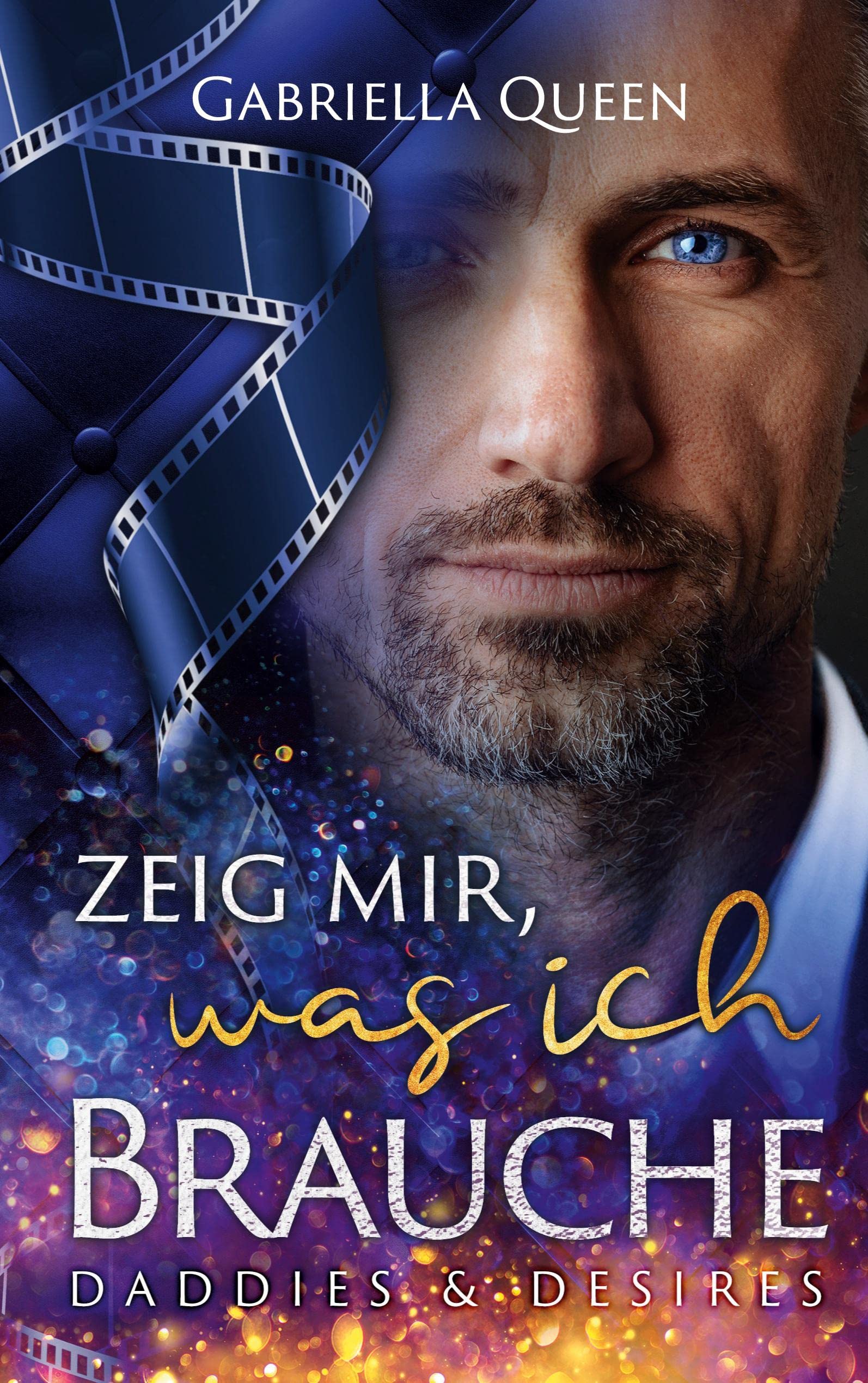 Zeig mir, was ich brauche: Daddies & Desires Contemporary literature
