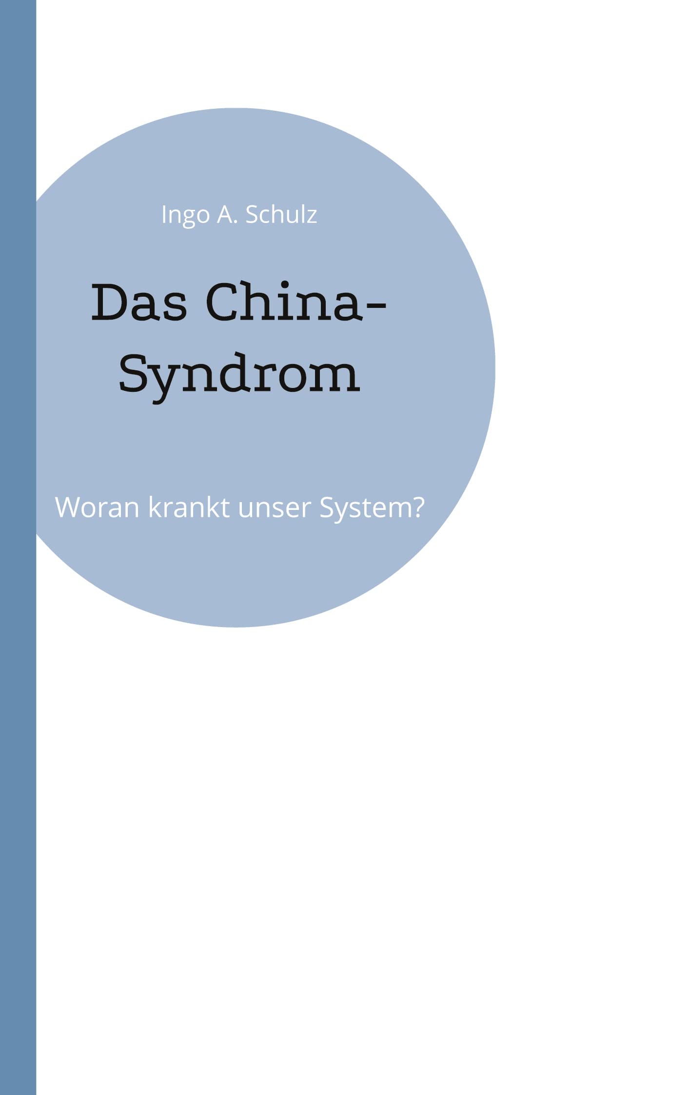 Das China-Syndrom Books