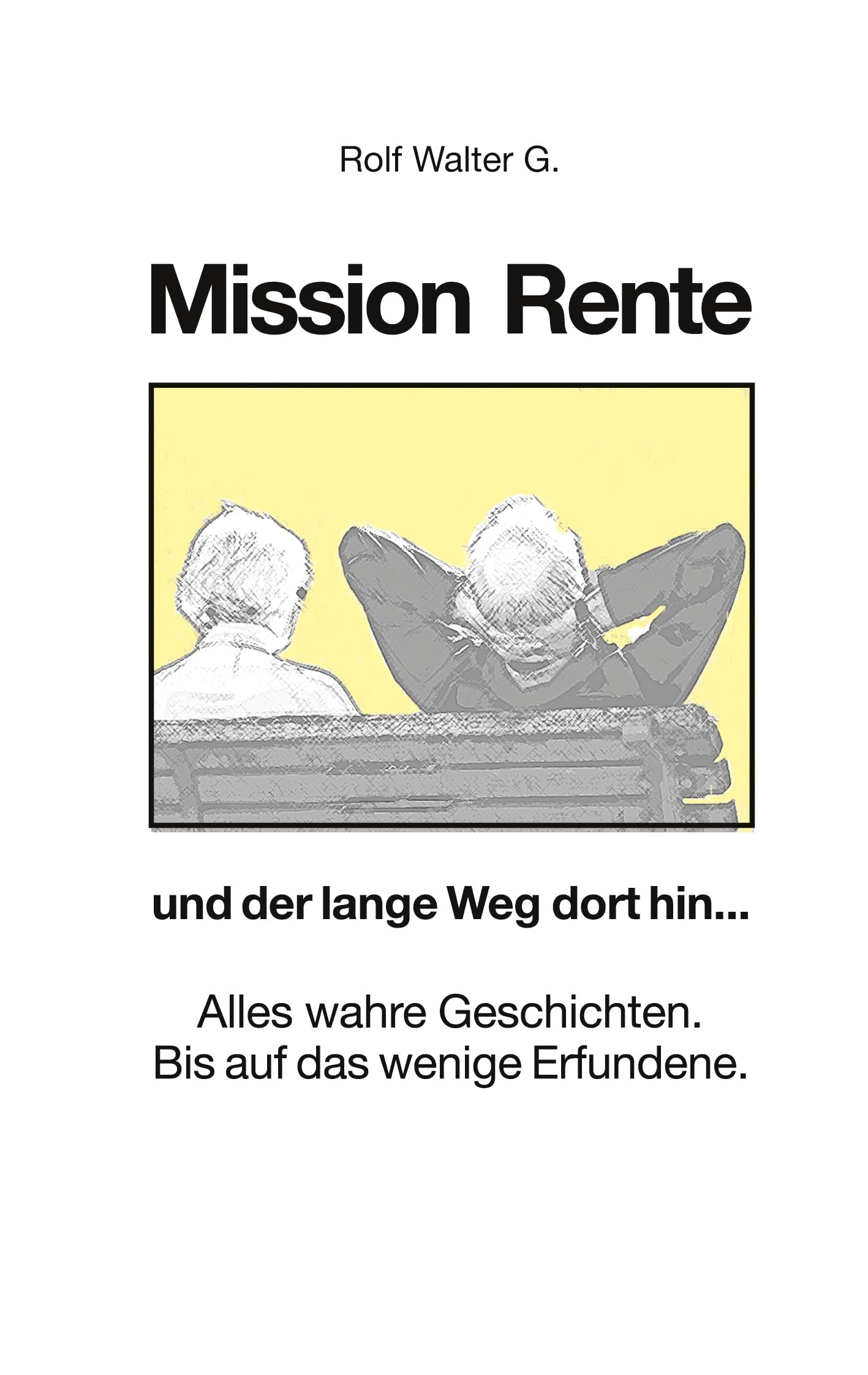 Mission Rente: und der lange Weg dort hin... Lifestyle