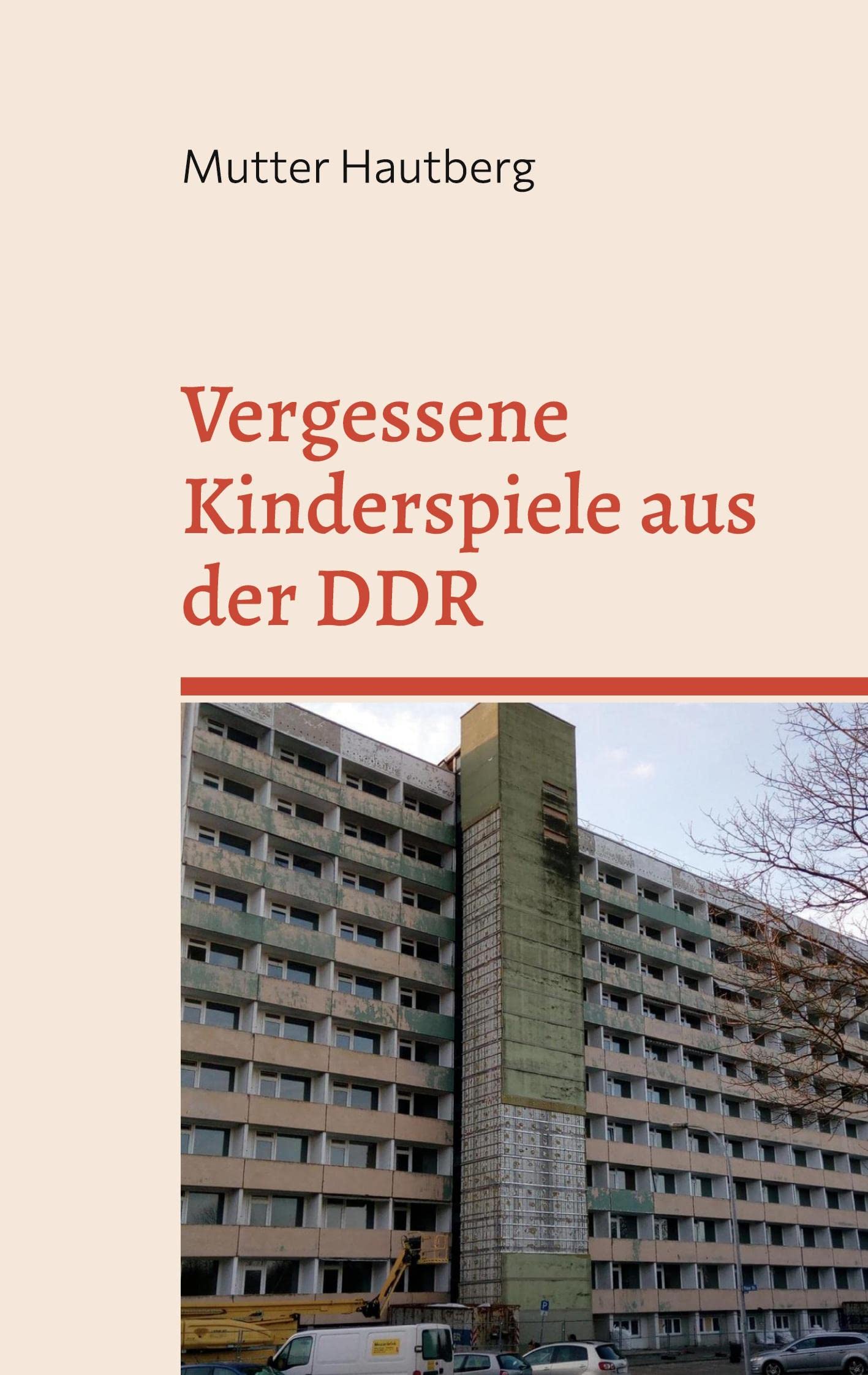 Vergessene Kinderspiele aus der DDR: Schwerpunkt: Schwerin - Lankow Camping & Survival