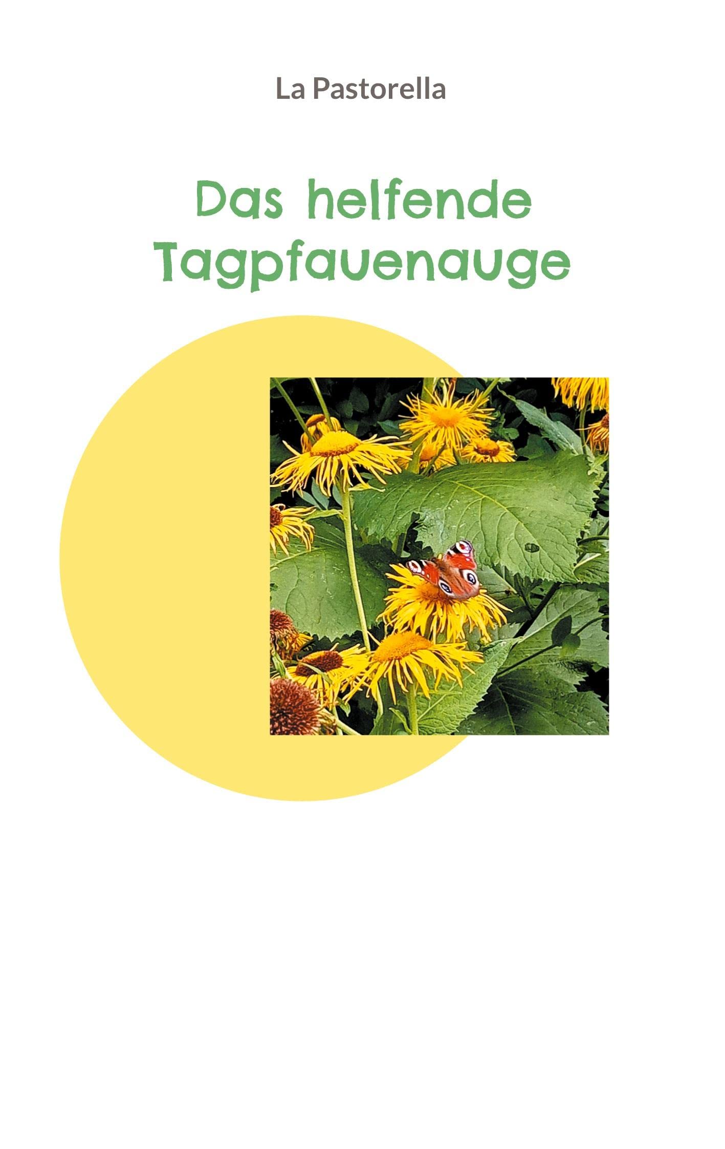 Das helfende Tagpfauenauge Novels & Short Stories