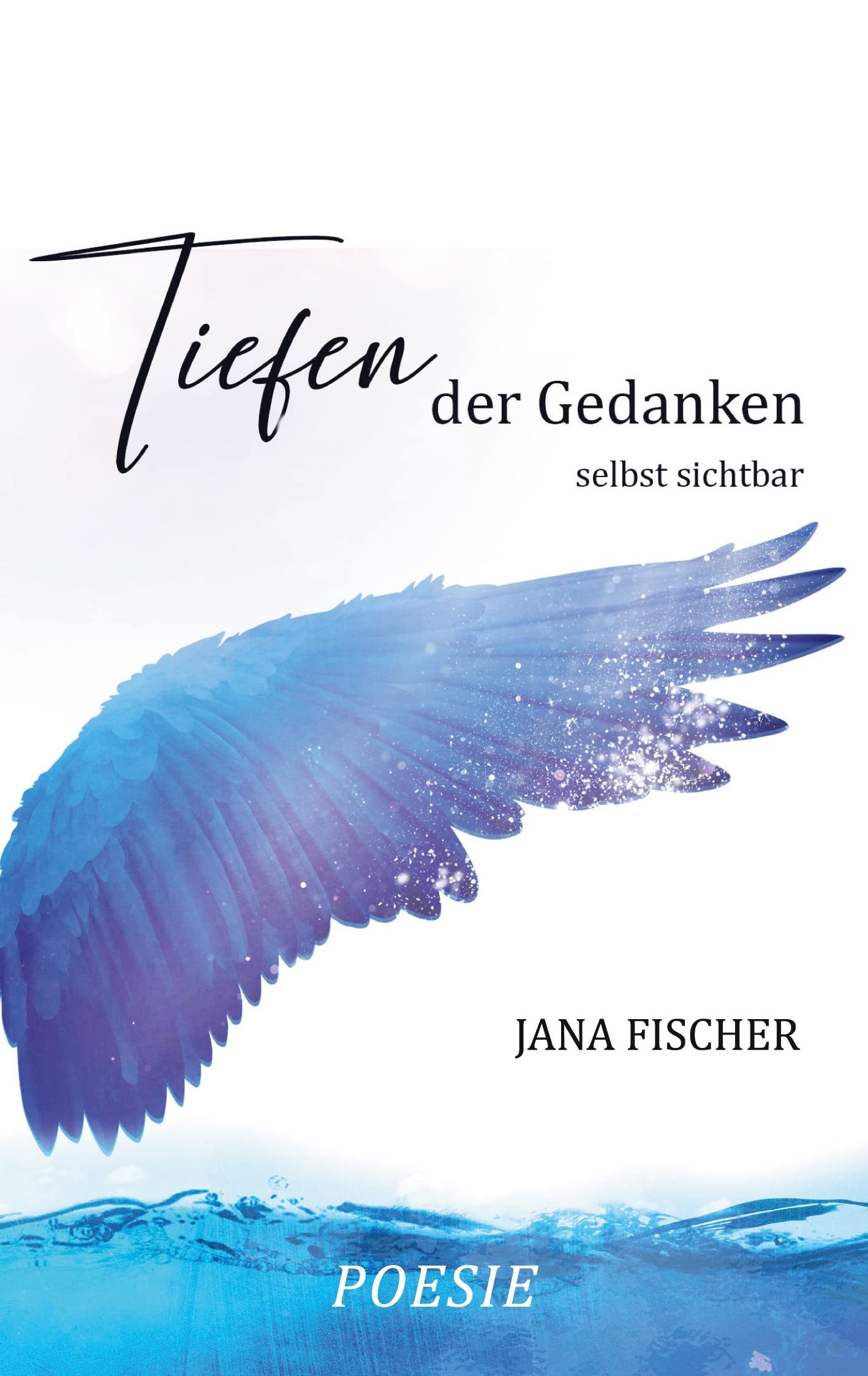 Tiefen der Gedanken Poetry