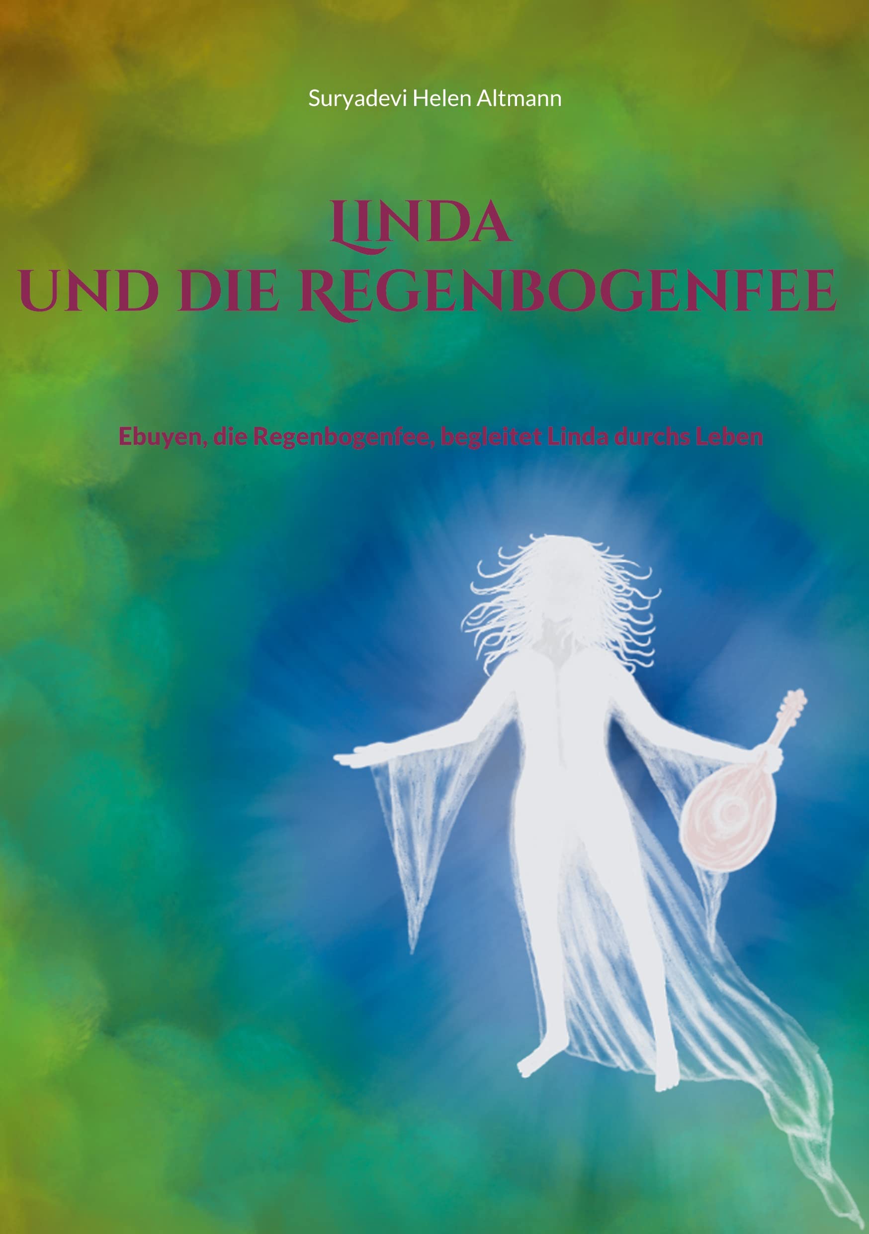 Linda und die Regenbogenfee Contemporary literature
