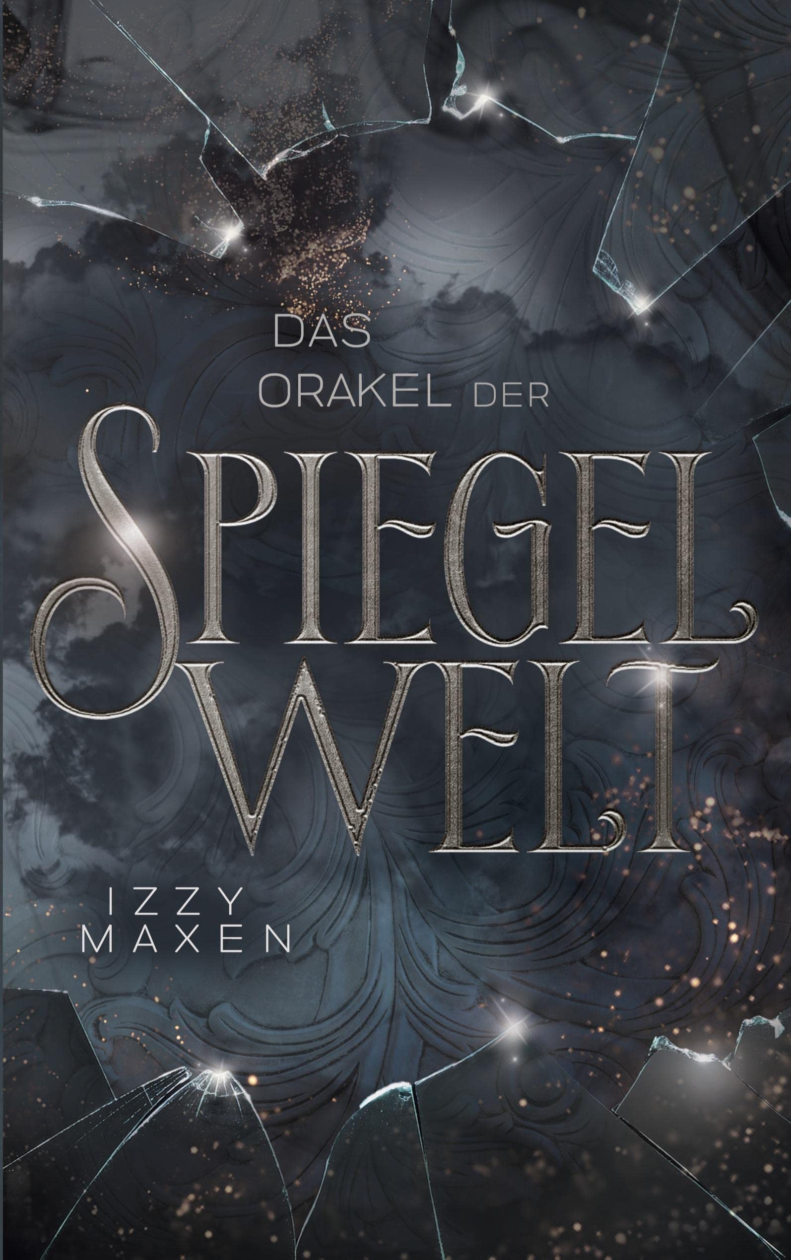 Das Orakel der Spiegelwelt (Die Spiegelwelt-Trilogie 3) book