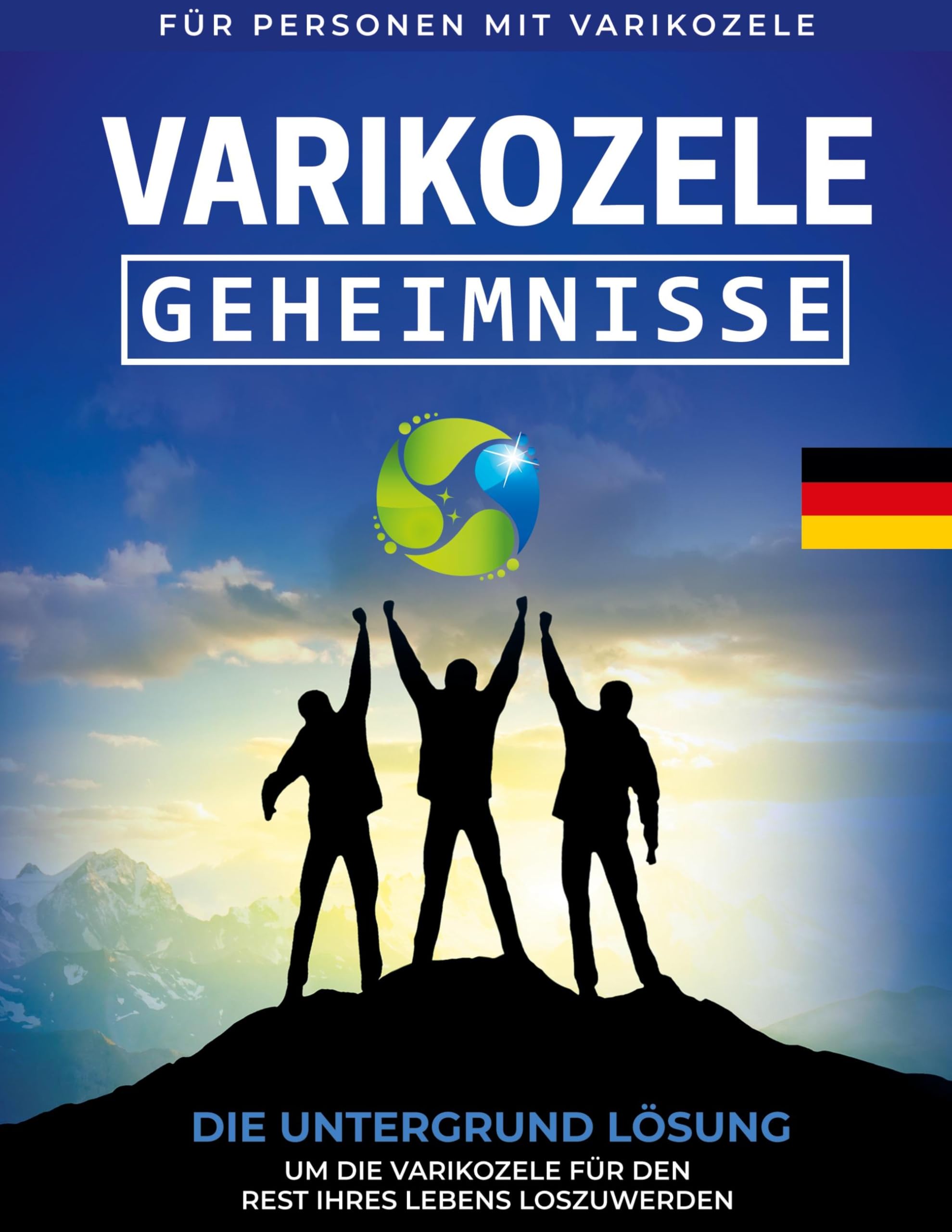 Varikozele: Geheimnisse Die Untergrund Lösung um die Varikozele für den Rest Ihres Lebes loszuwerden Lifestyle