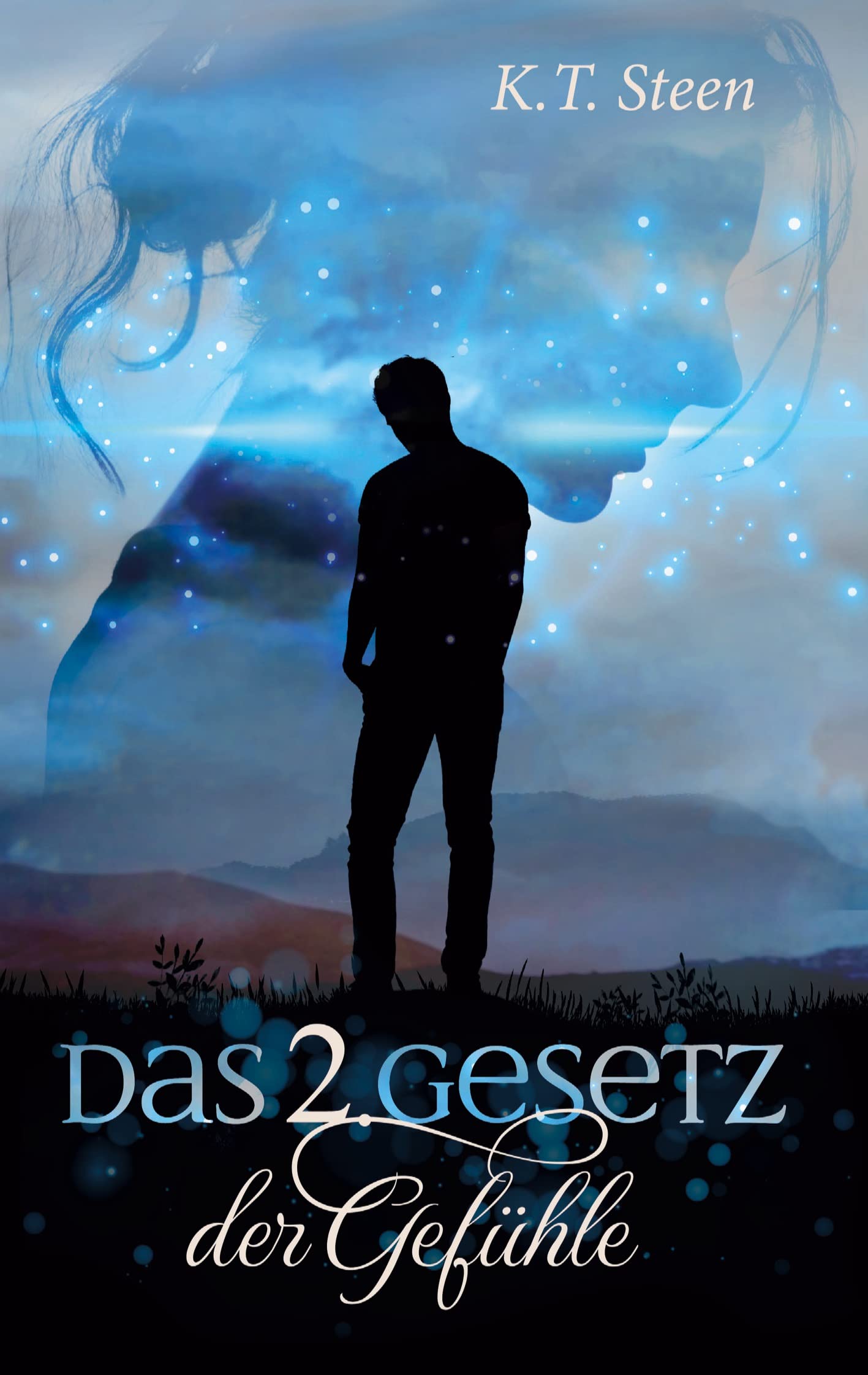 Das zweite Gesetz der Gefühle (Romantasy-Trilogie, Band 2) Historical Fiction