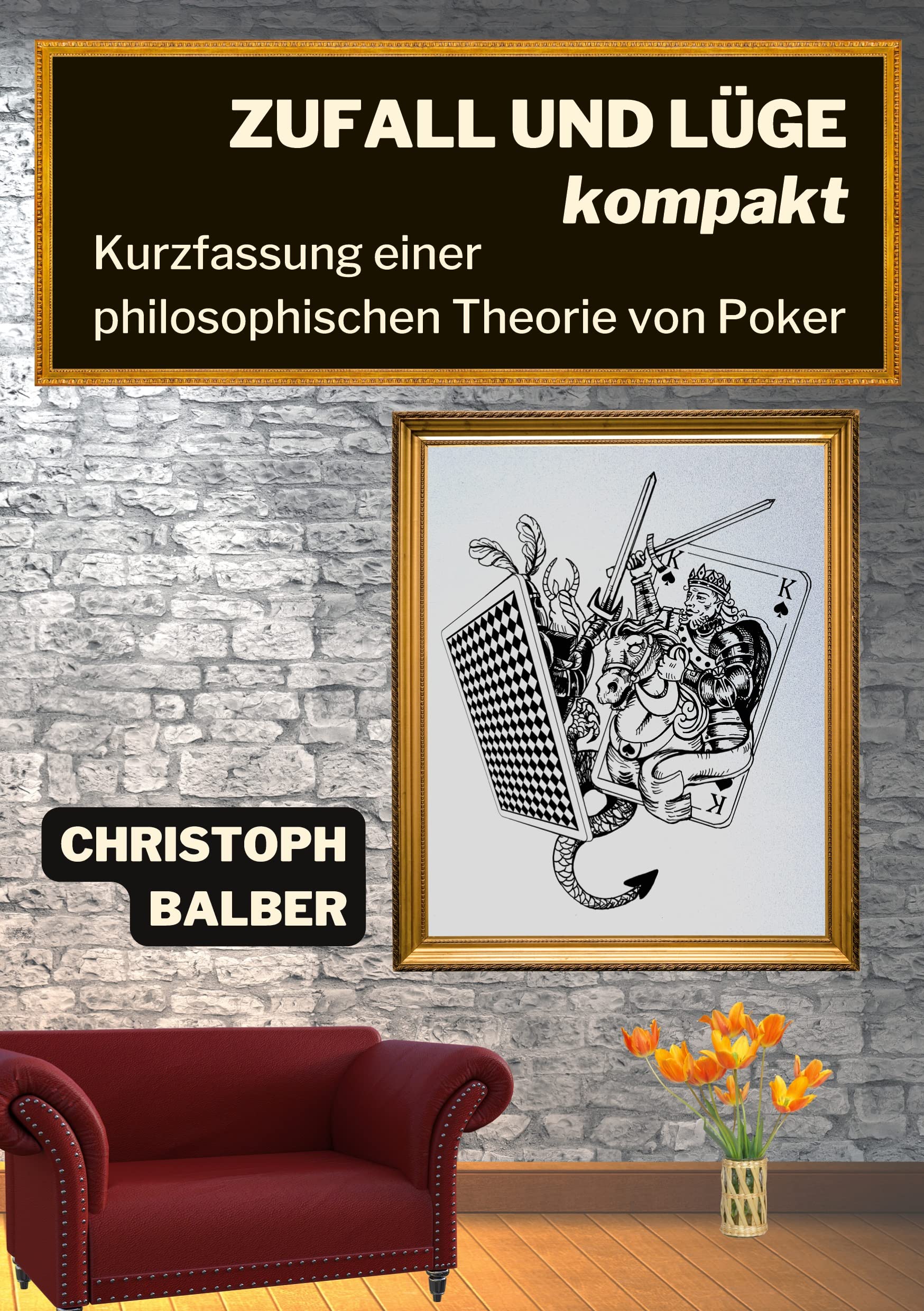 Zufall und Lüge kompakt Philosophy