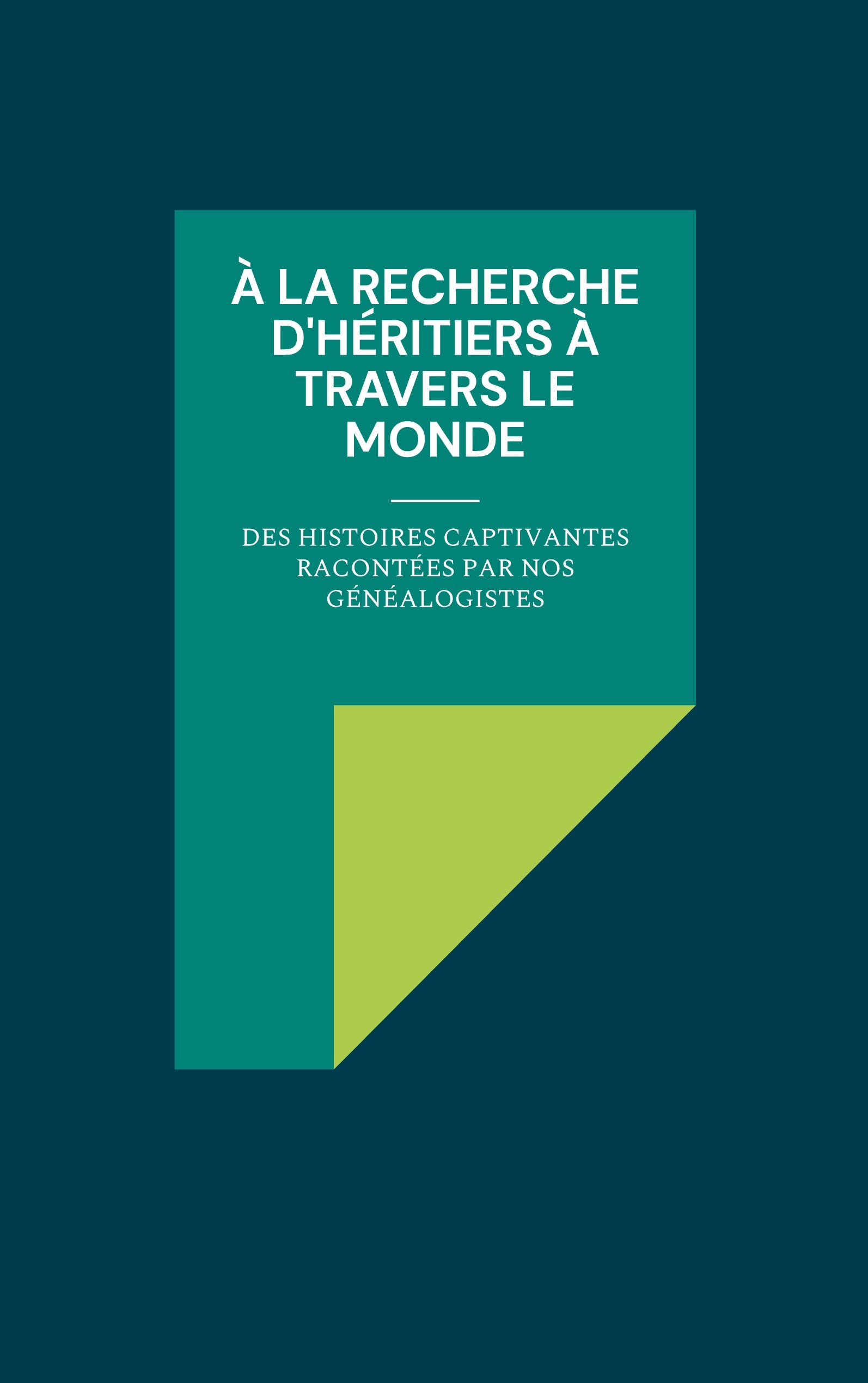 À la recherche d'héritiers à travers le monde Law
