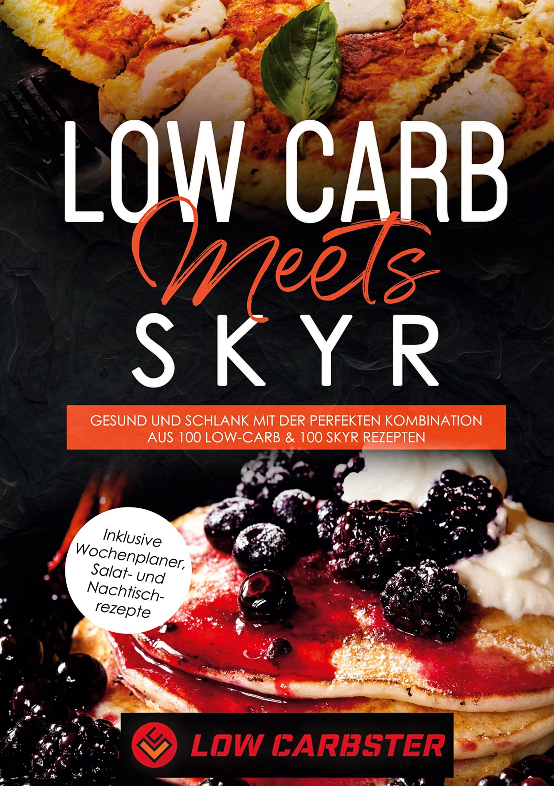 Low Carb meets Skyr: Gesund und schlank mit der perfekten Kombination aus 100 Low-Carb & 100 Skyr Rezepten - Inklusive Wochenplaner, Salat- und Nachtischrezepte Leisure, Home & Garden