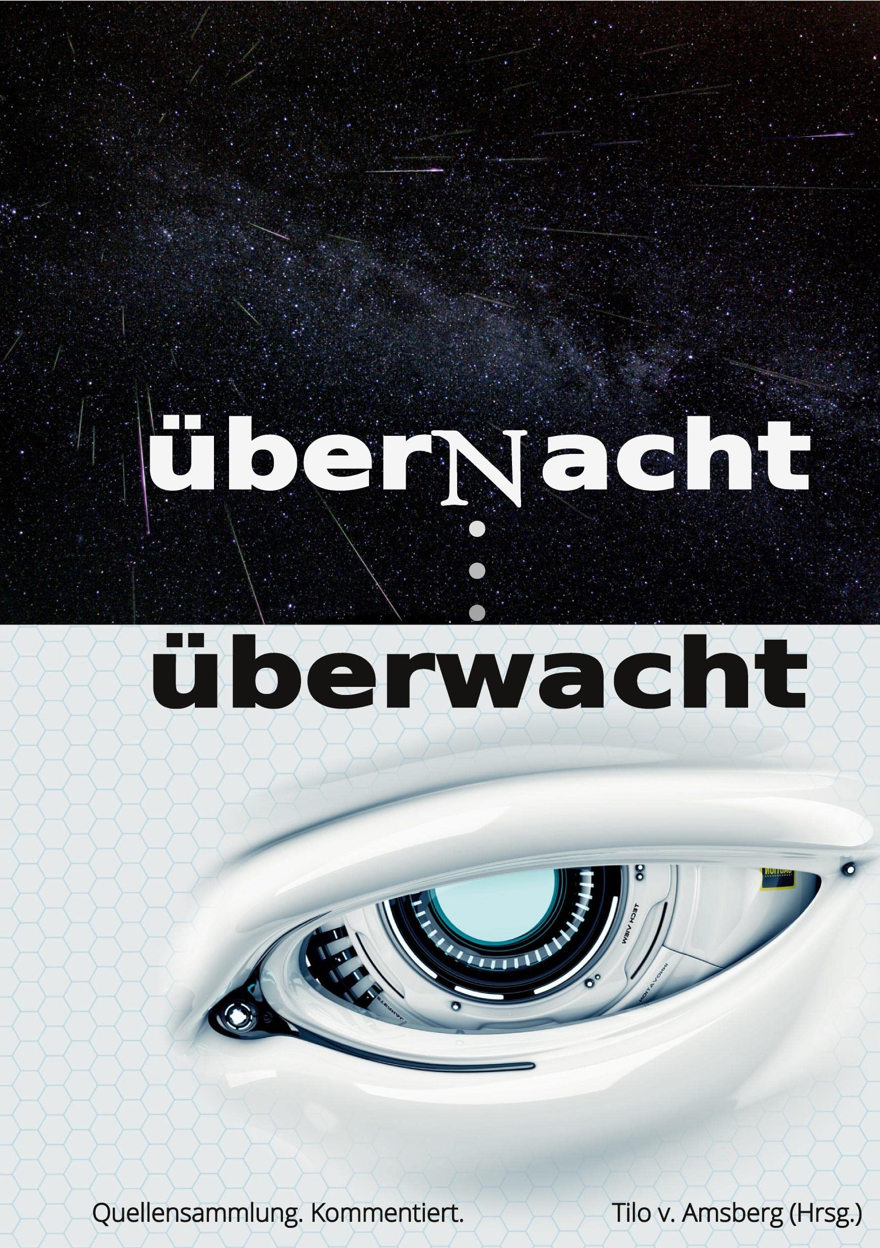 überNacht . . . überwacht Law