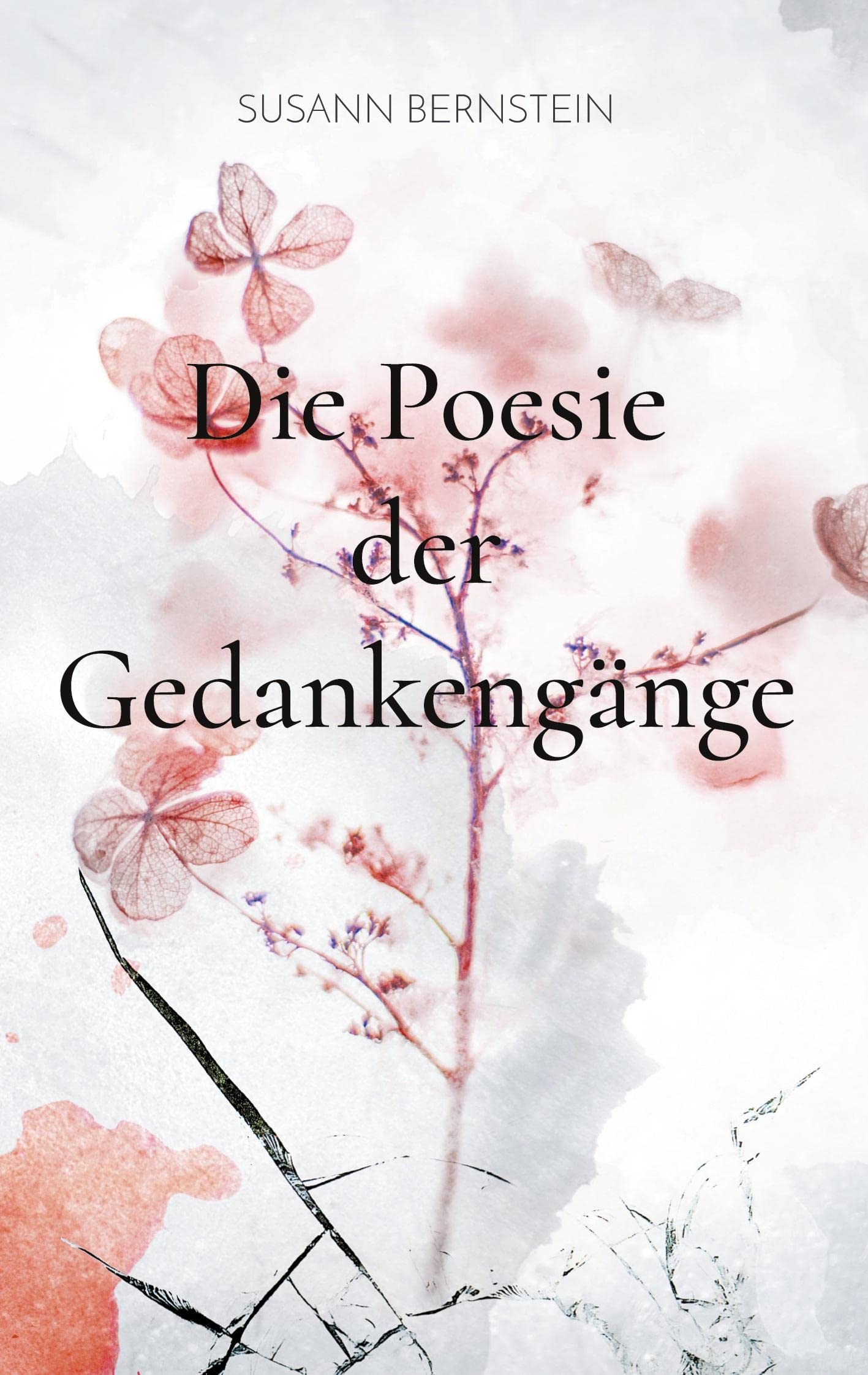 Die Poesie der Gedankengänge Poetry