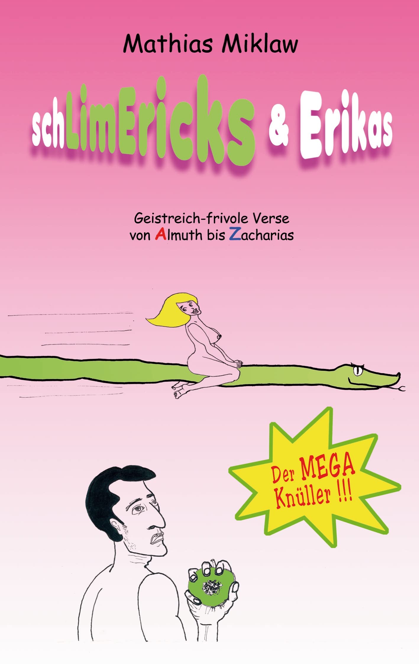 SchLimEricks & Erikas Poetry
