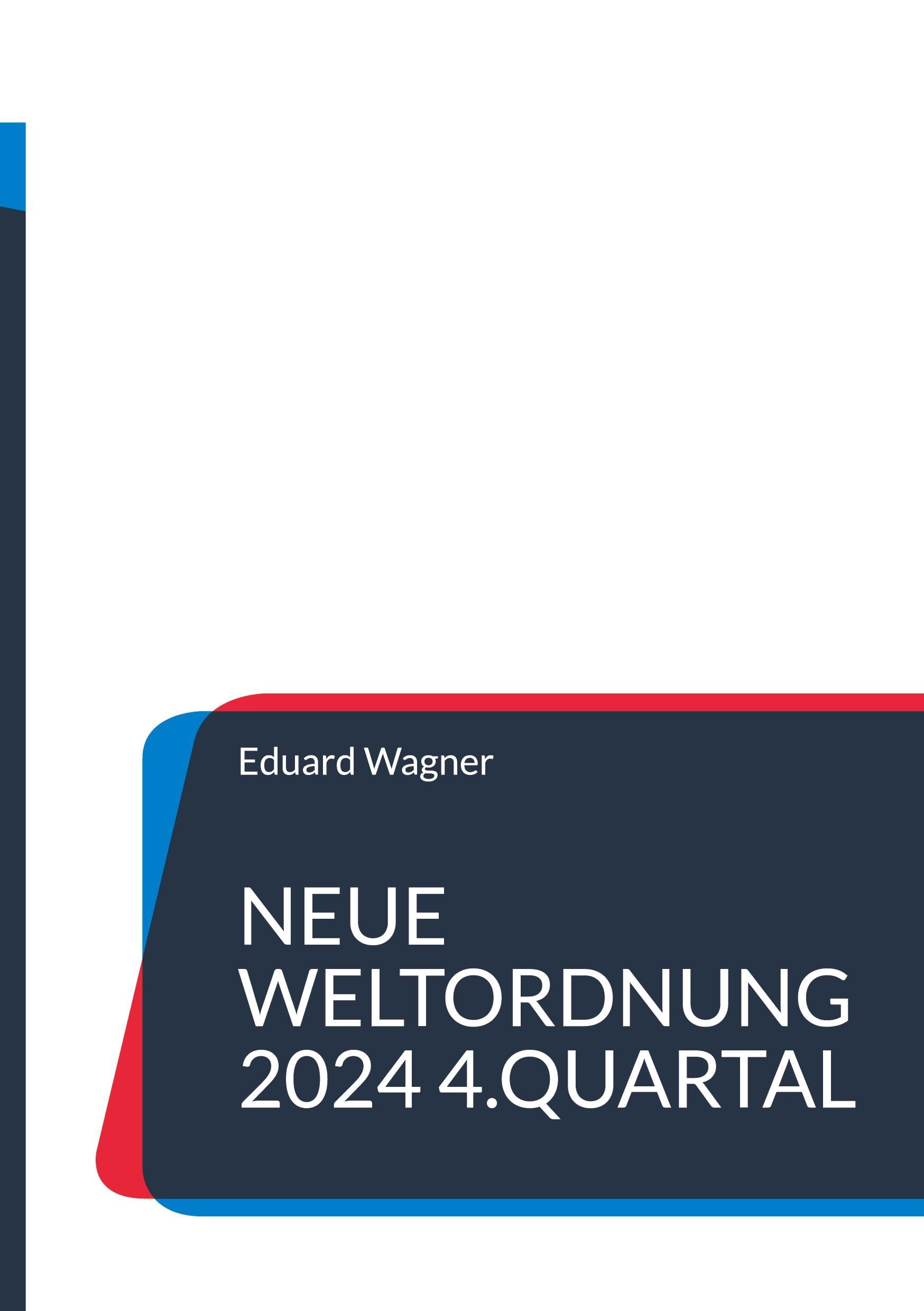 Neue Weltordnung 2024 4.Quartal Books