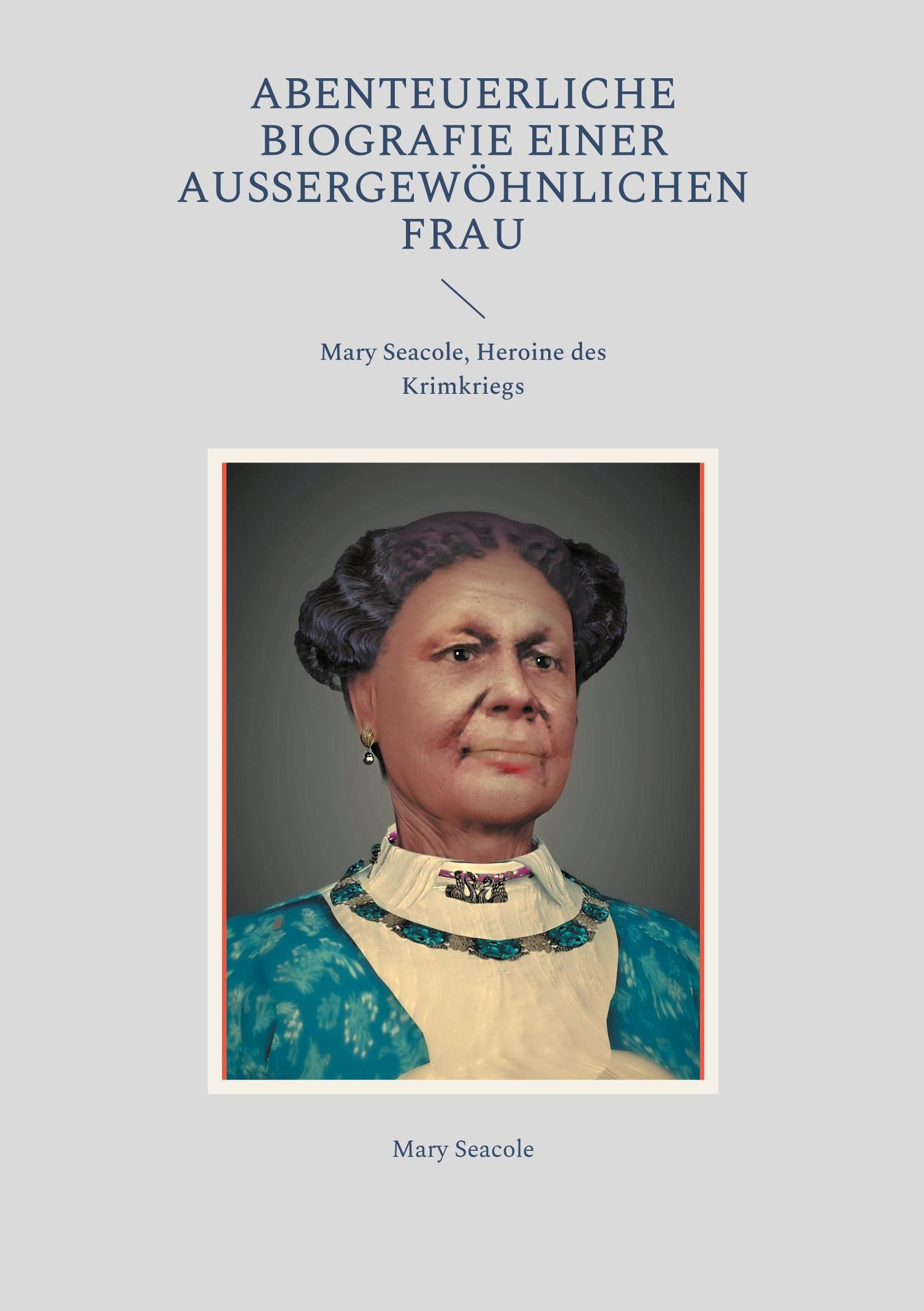 Abenteuerliche Biografie einer außergewöhnlichen Frau book