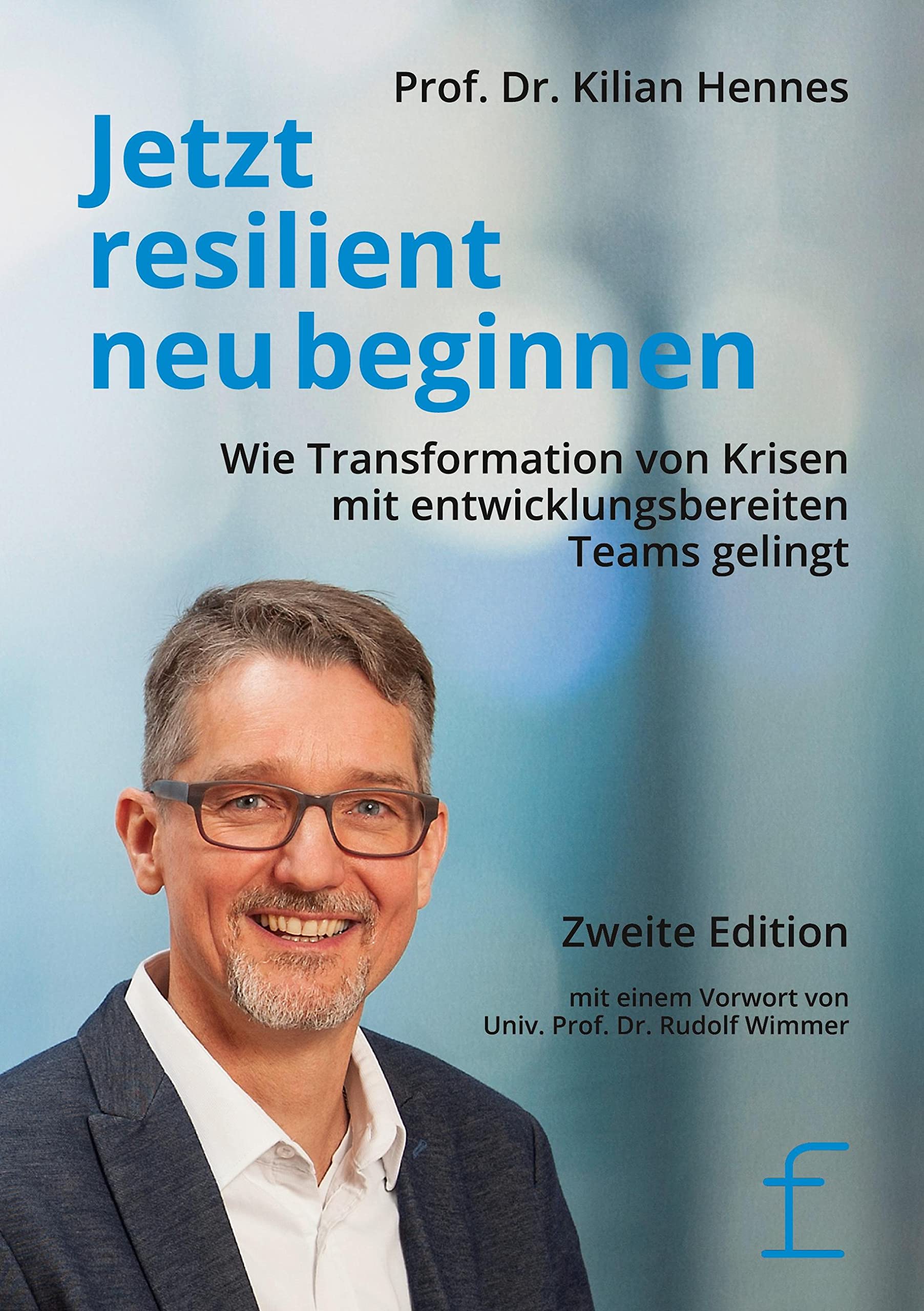 Jetzt resilient neu beginnen Business, Finance & Career