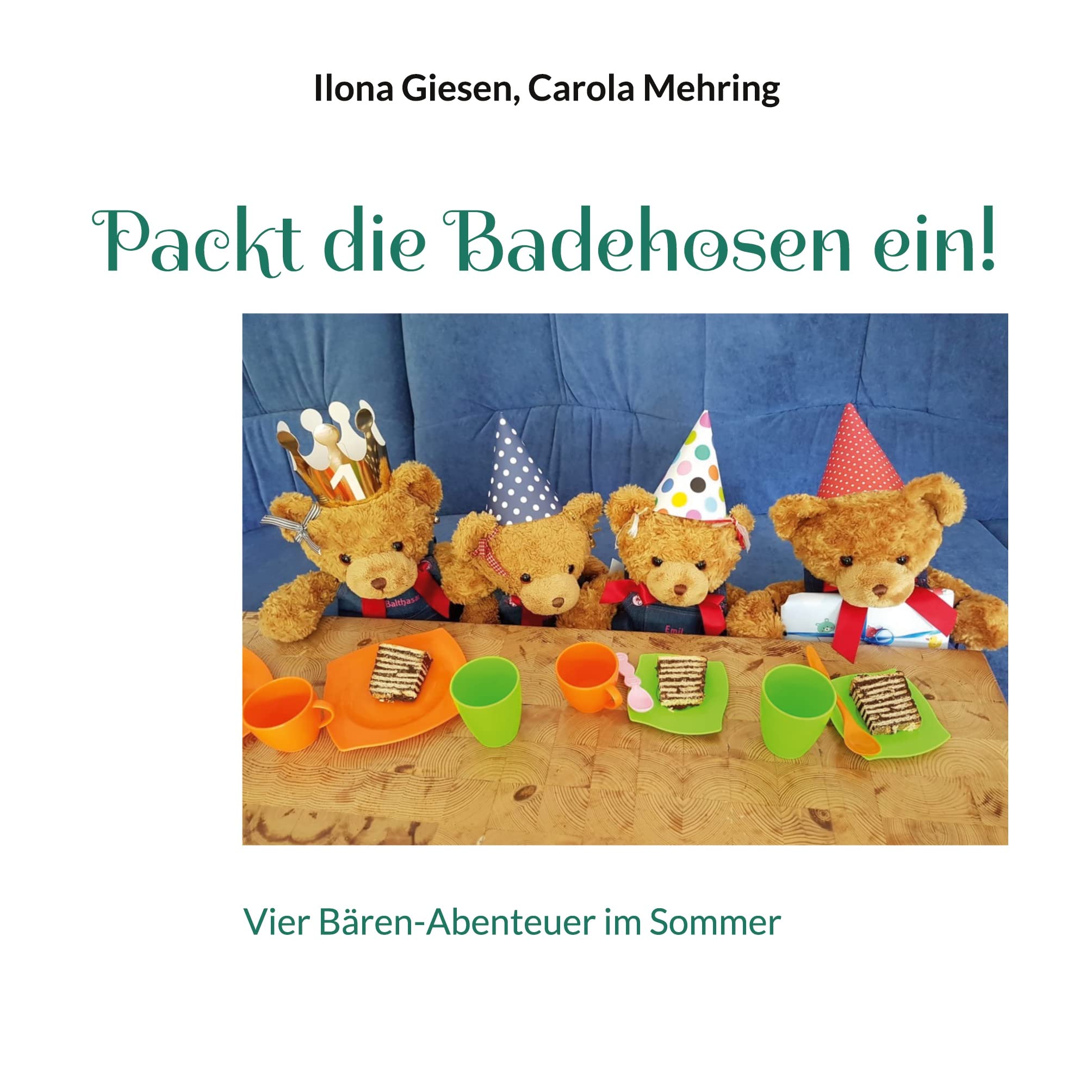 Packt die Badehosen ein!: Vier Bären-Abenteuer im Sommer Novels & Short Stories