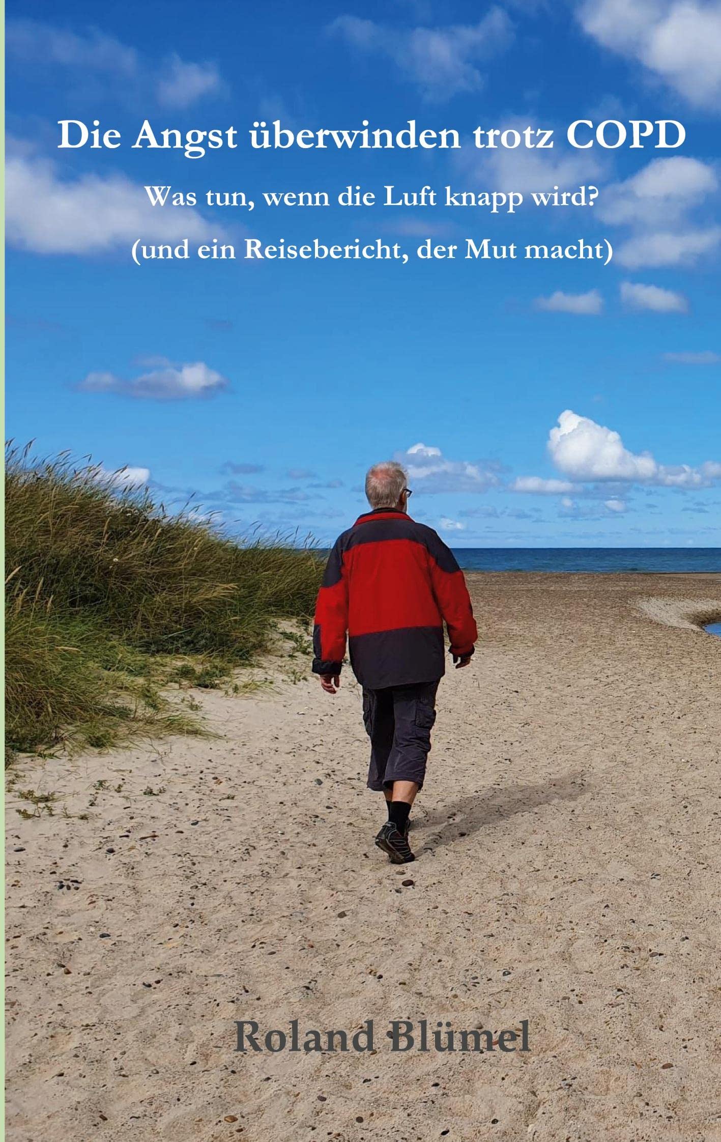 Die Angst überwinden trotz COPD Health, Nutrition & Fitness