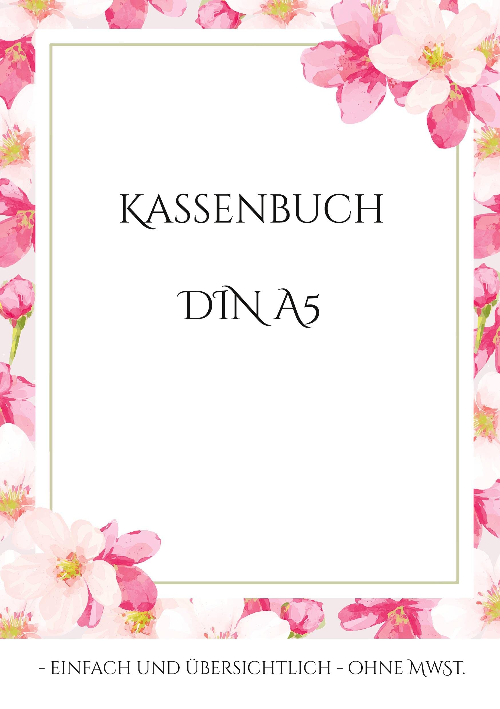 Kassenbuch DIN A5: - einfach und übersichtlich - ohne MwSt. Law