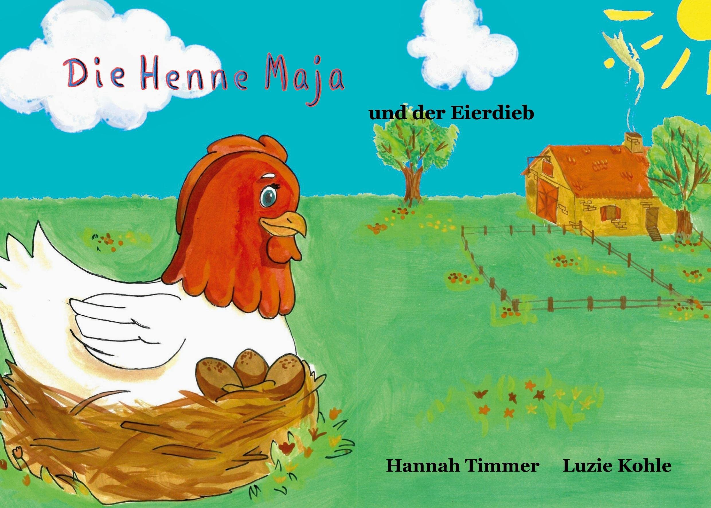 Die Henne Maja und der Eierdieb Non-fiction