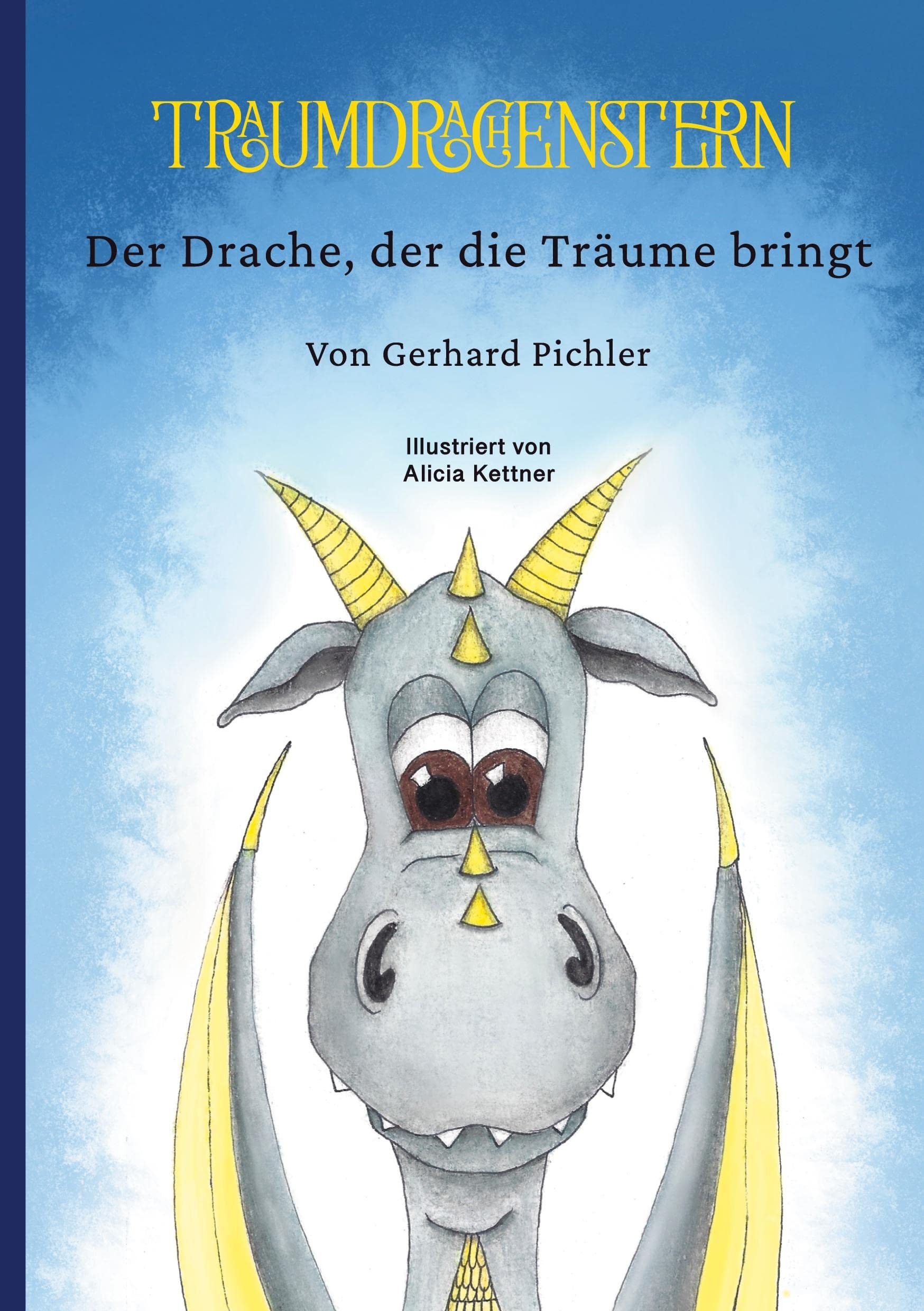 Traumdrachenstern: Der Drache der die Träume bringt Novels & Short Stories
