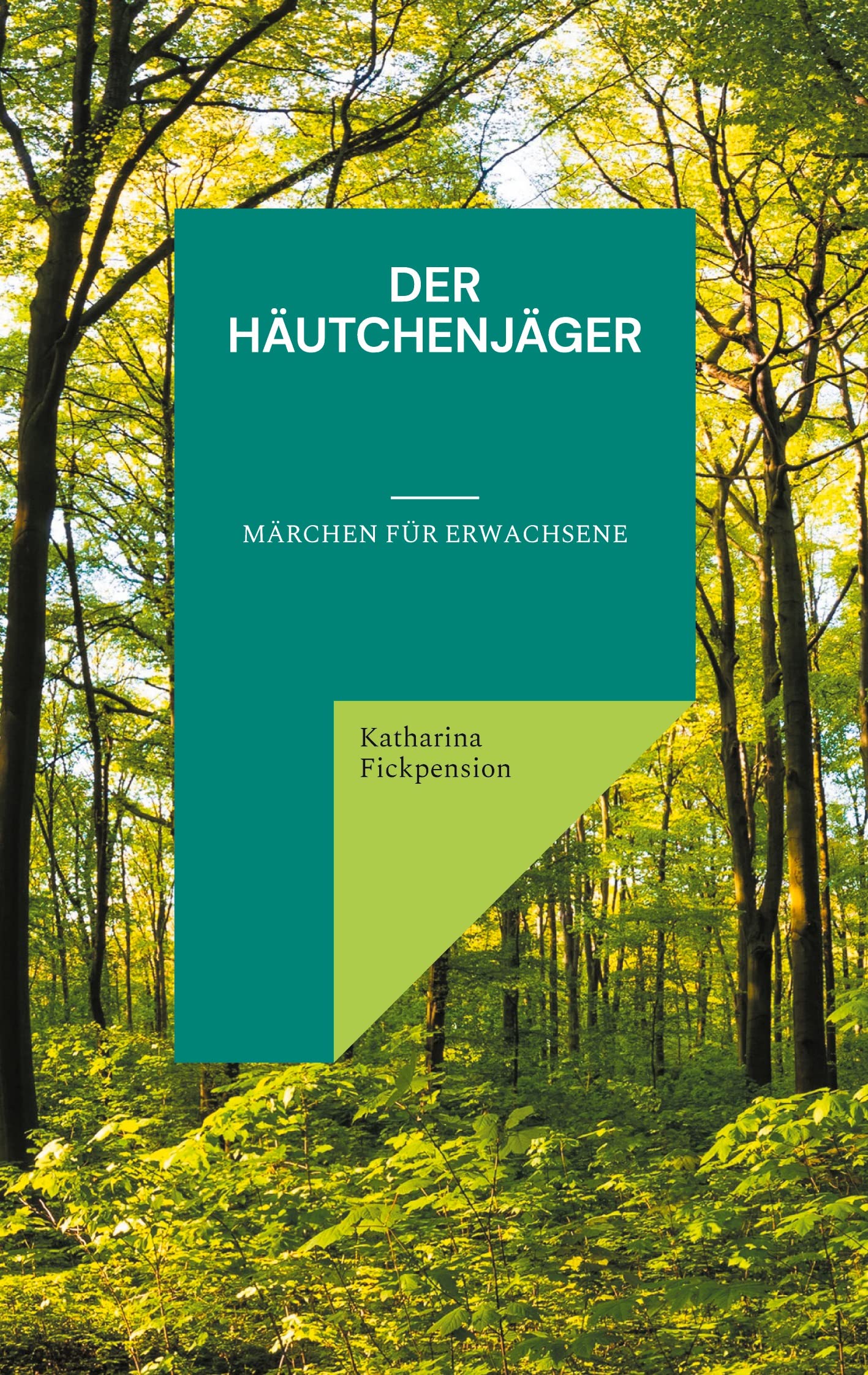 Der Häutchenjäger: Märchen für Erwachsene Contemporary literature