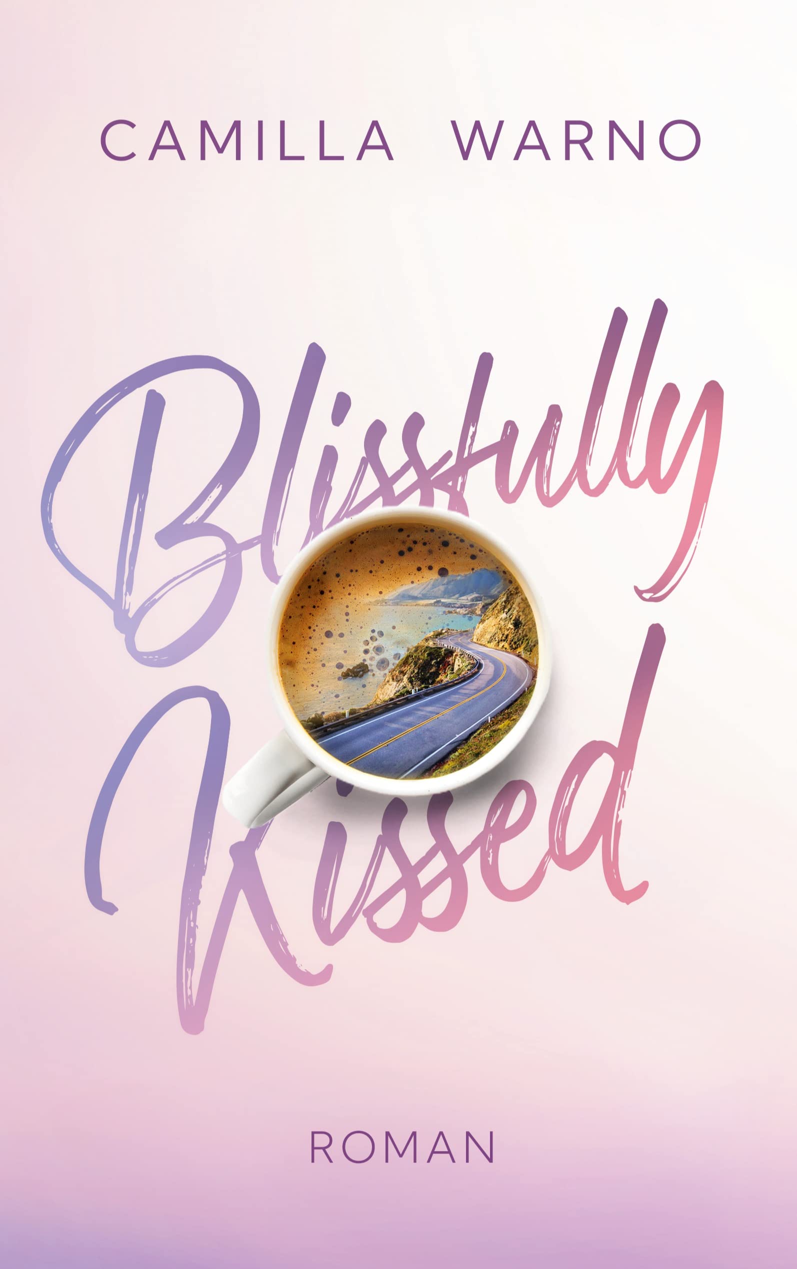 Blissfully Kissed Contemporary literature Books