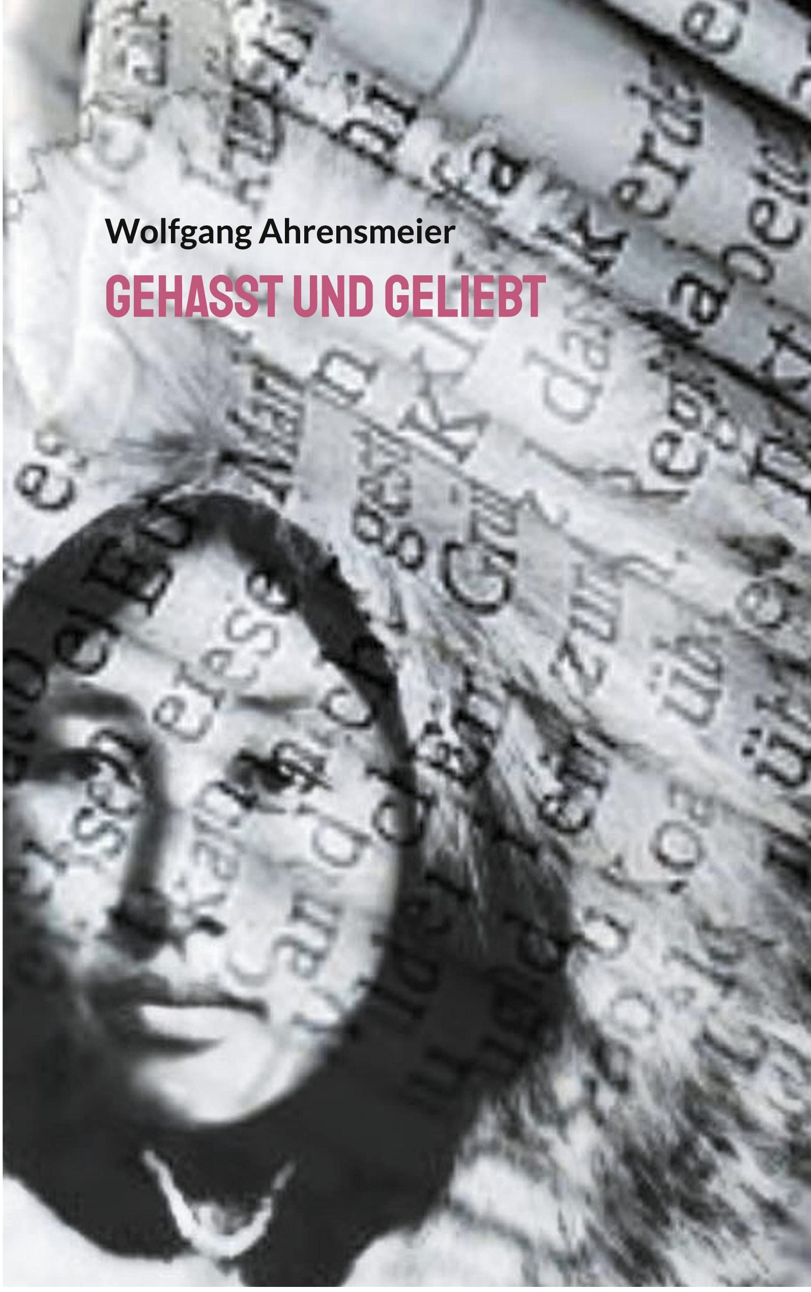 Gehasst und Geliebt Contemporary literature