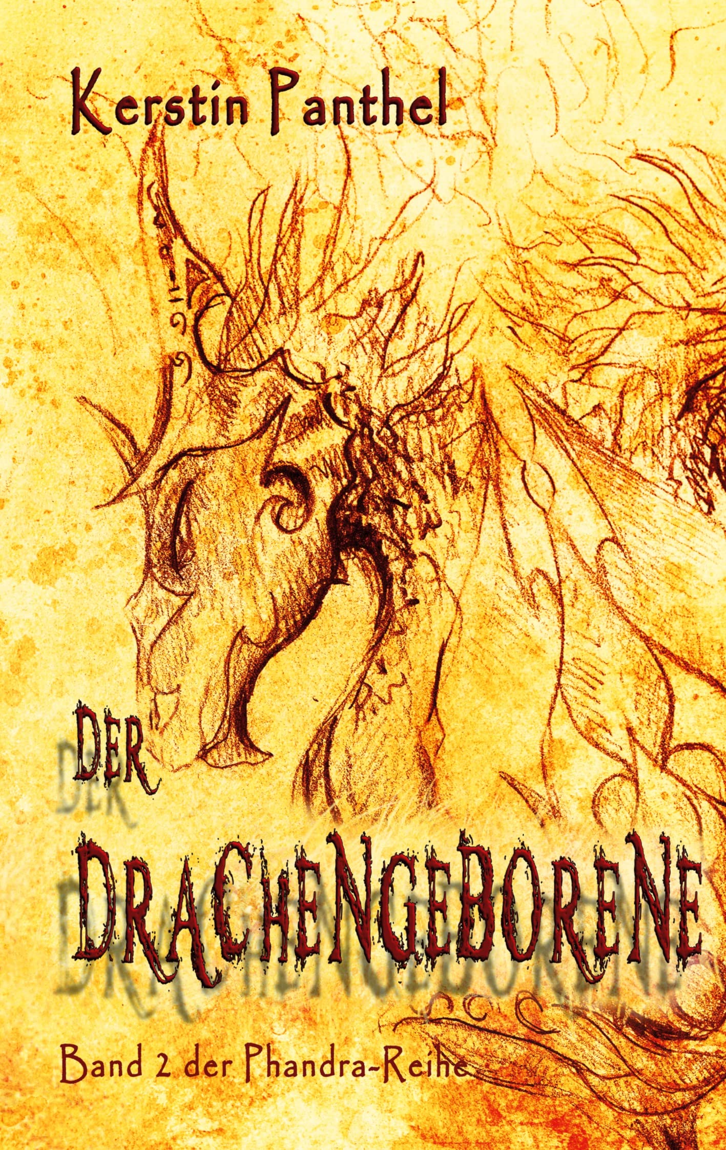 Der Drachengeborene (Phandra-Reihe) Historical Fiction