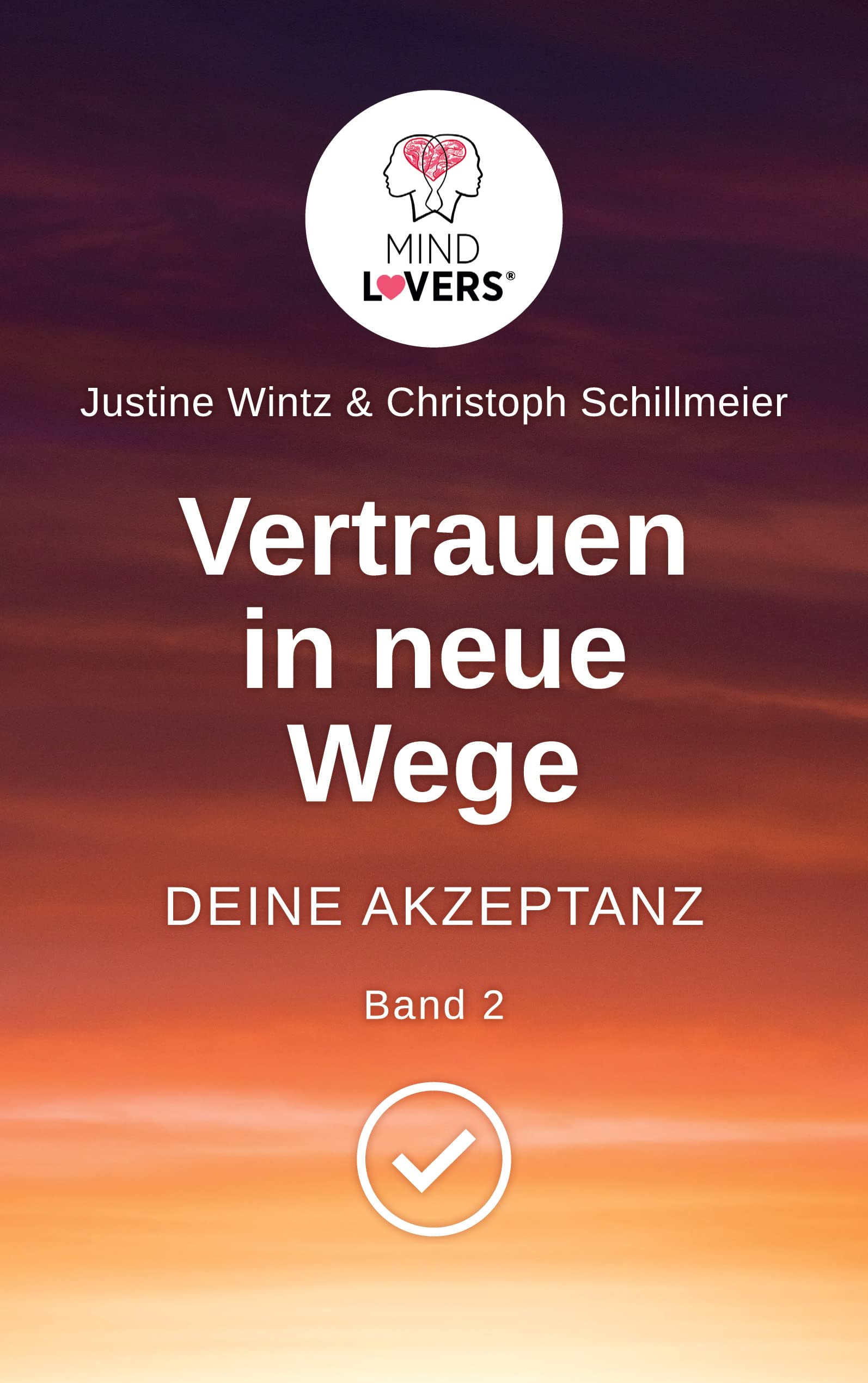 Vertrauen in neue Wege - DEINE AKZEPTANZ Lifestyle