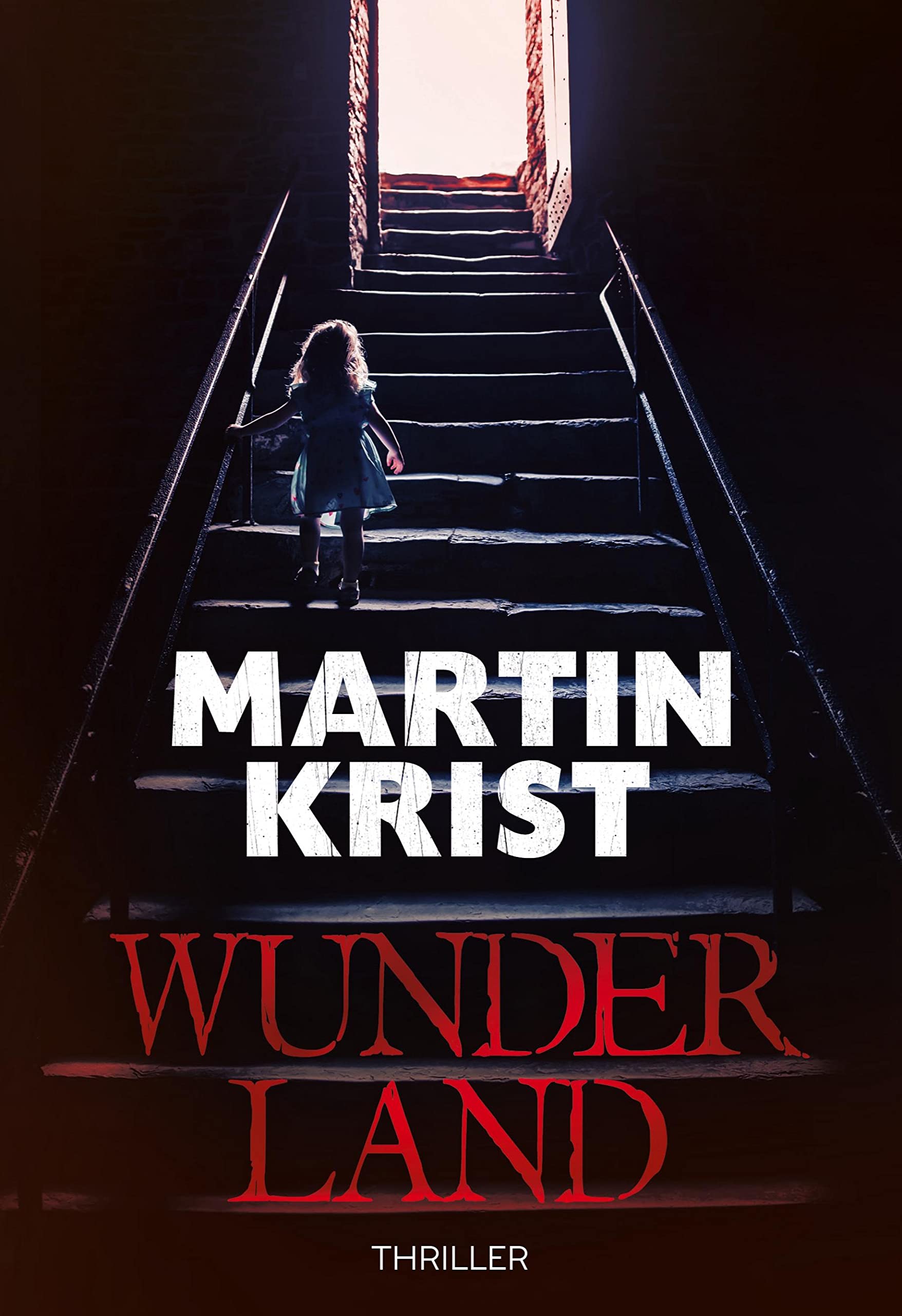 Wunderland: Thriller (Kommissar Kalkbrenner) Contemporary literature