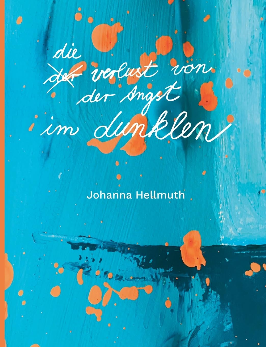 Product Image: Der Verlust von der Angst im Dunklen