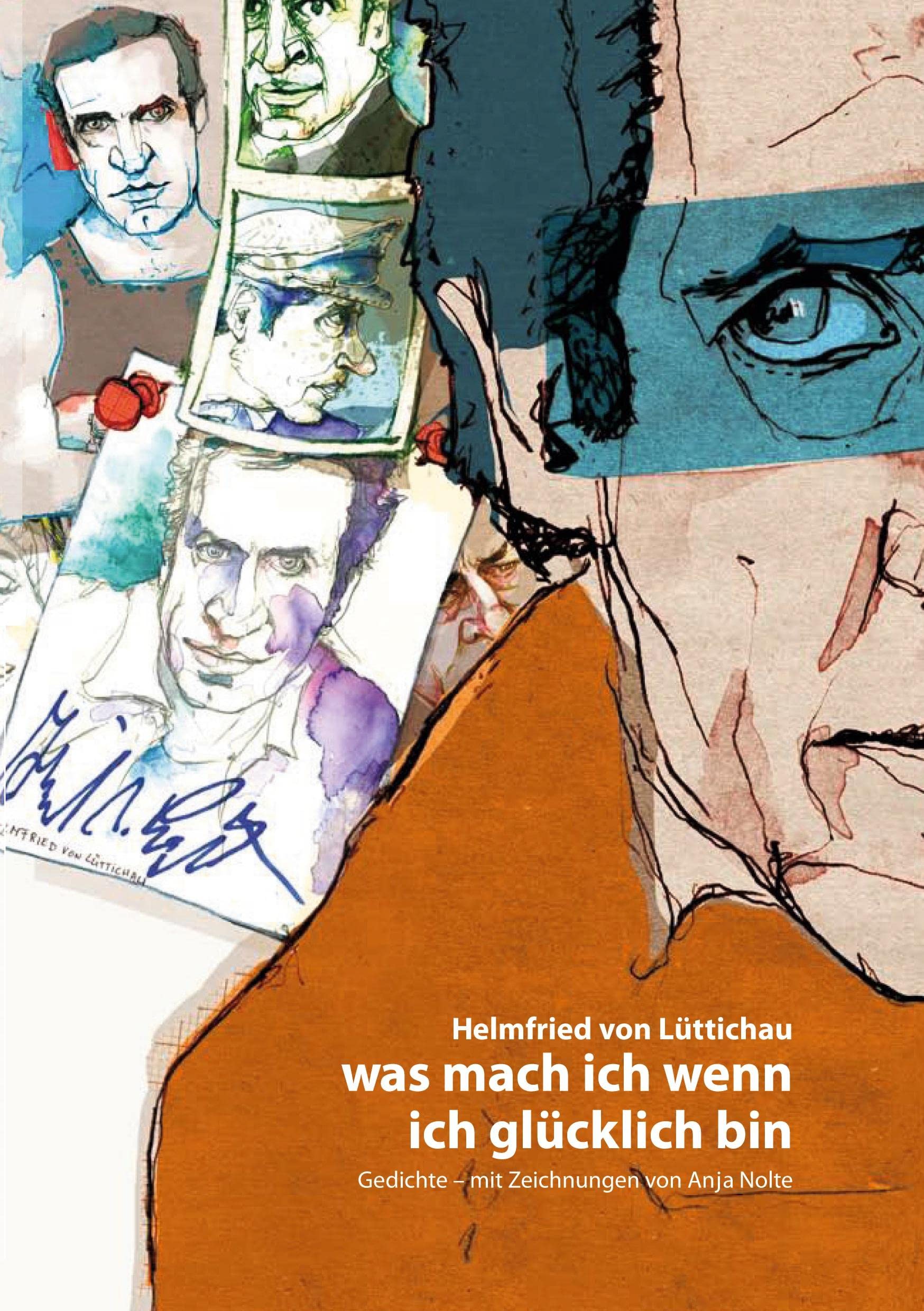 was mach ich wenn ich glücklich bin Poetry