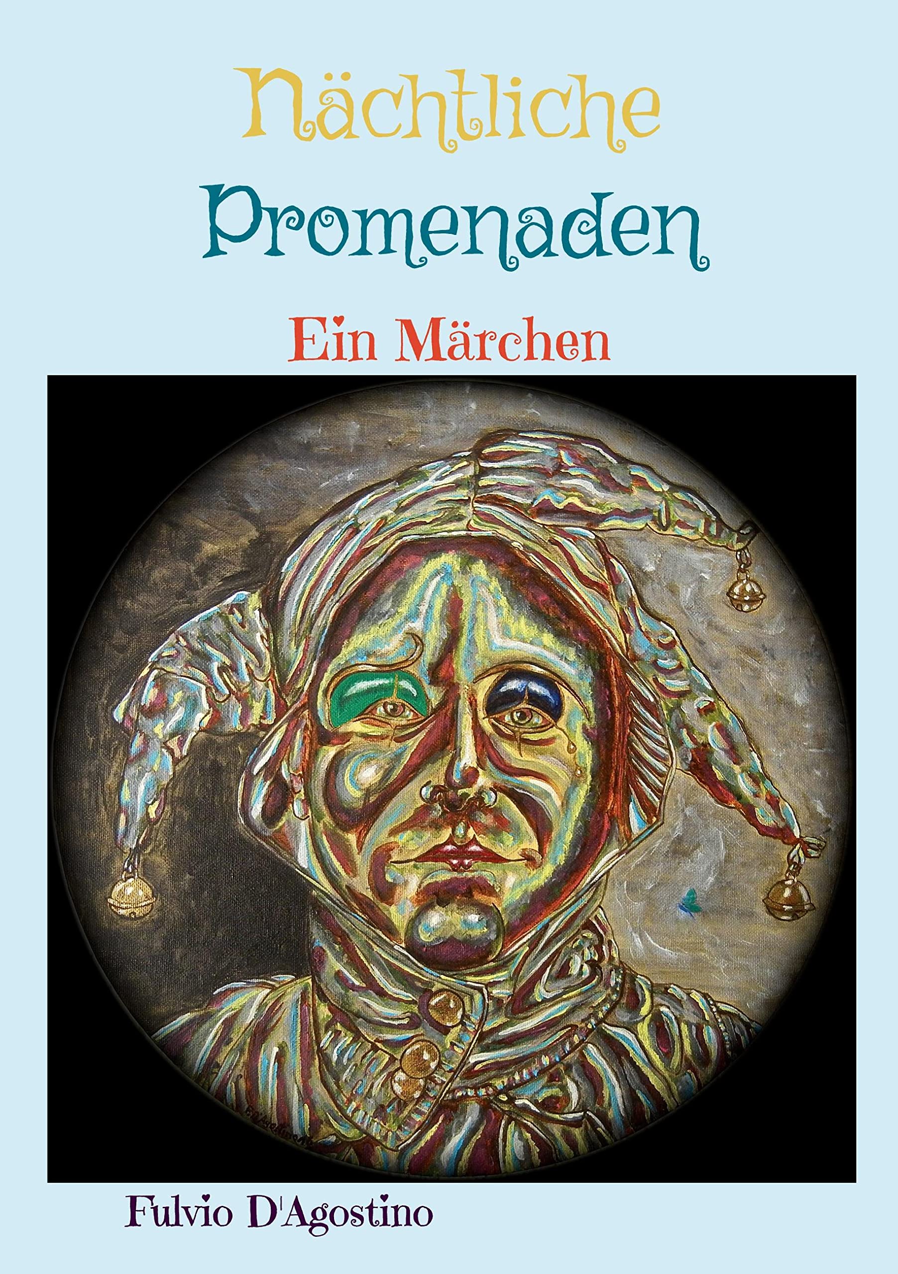 Nächtliche Promenaden: Ein Märchen Fairy Tales & Legends