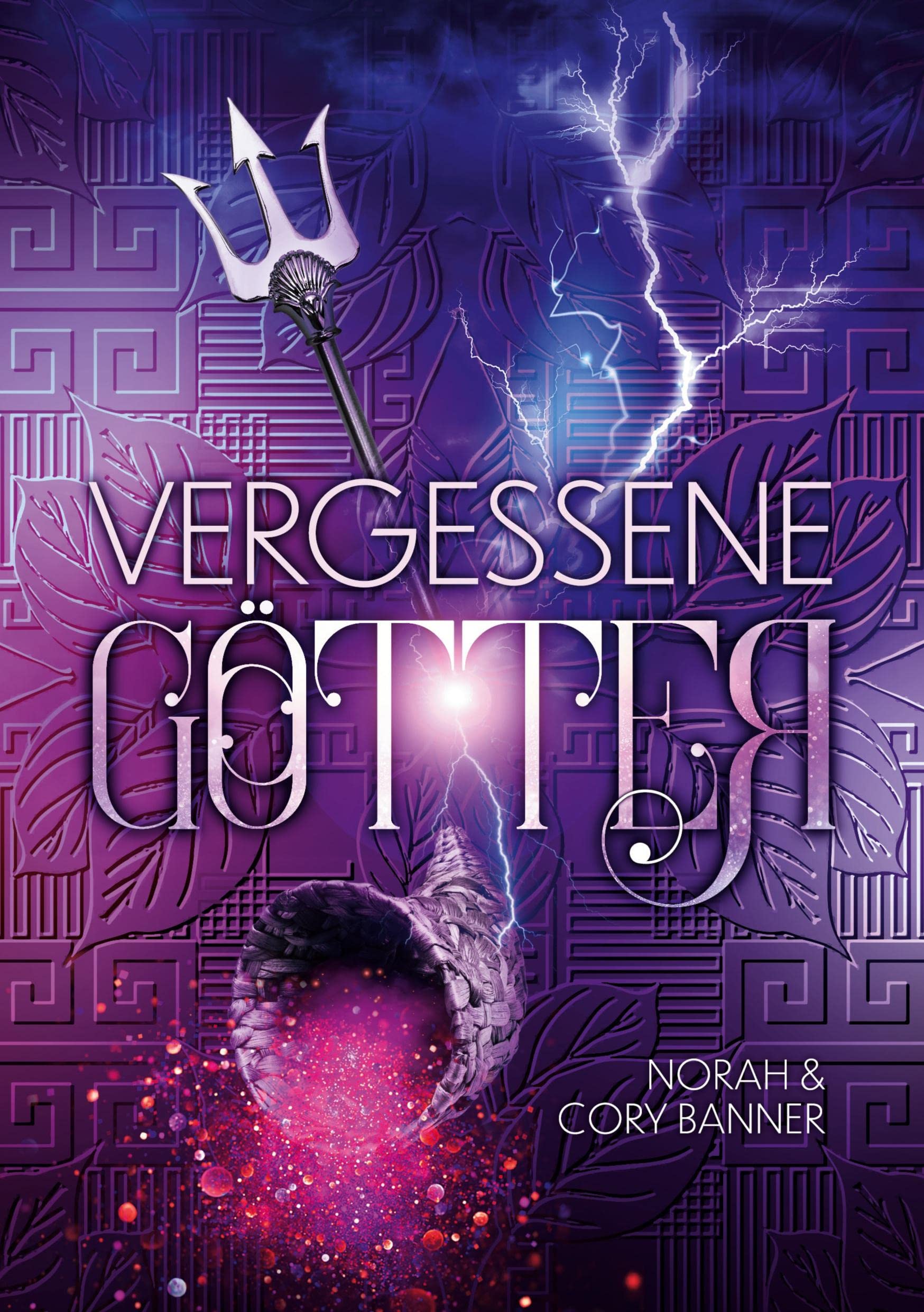 Vergessene Götter (Götter-Trilogie) Fairy Tales & Legends
