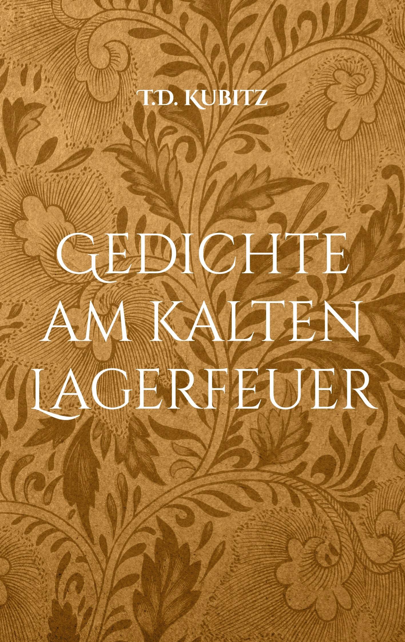 Gedichte am kalten Lagerfeuer Poetry