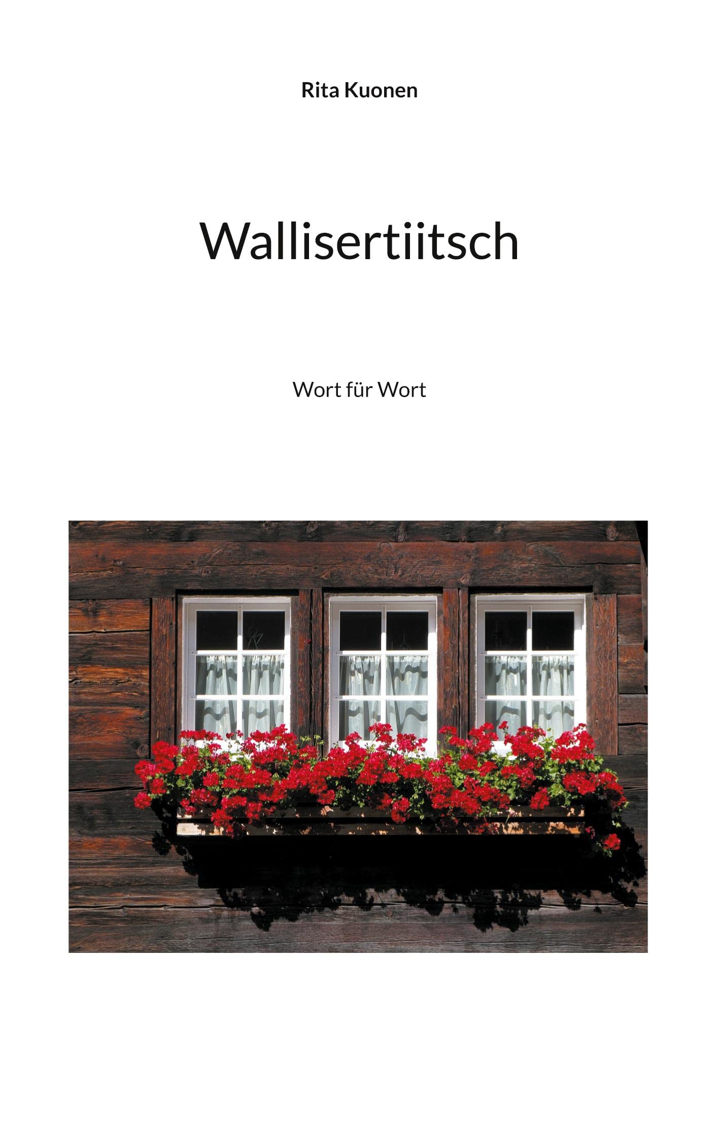 Wallisertiitsch: Wort für Wort General education