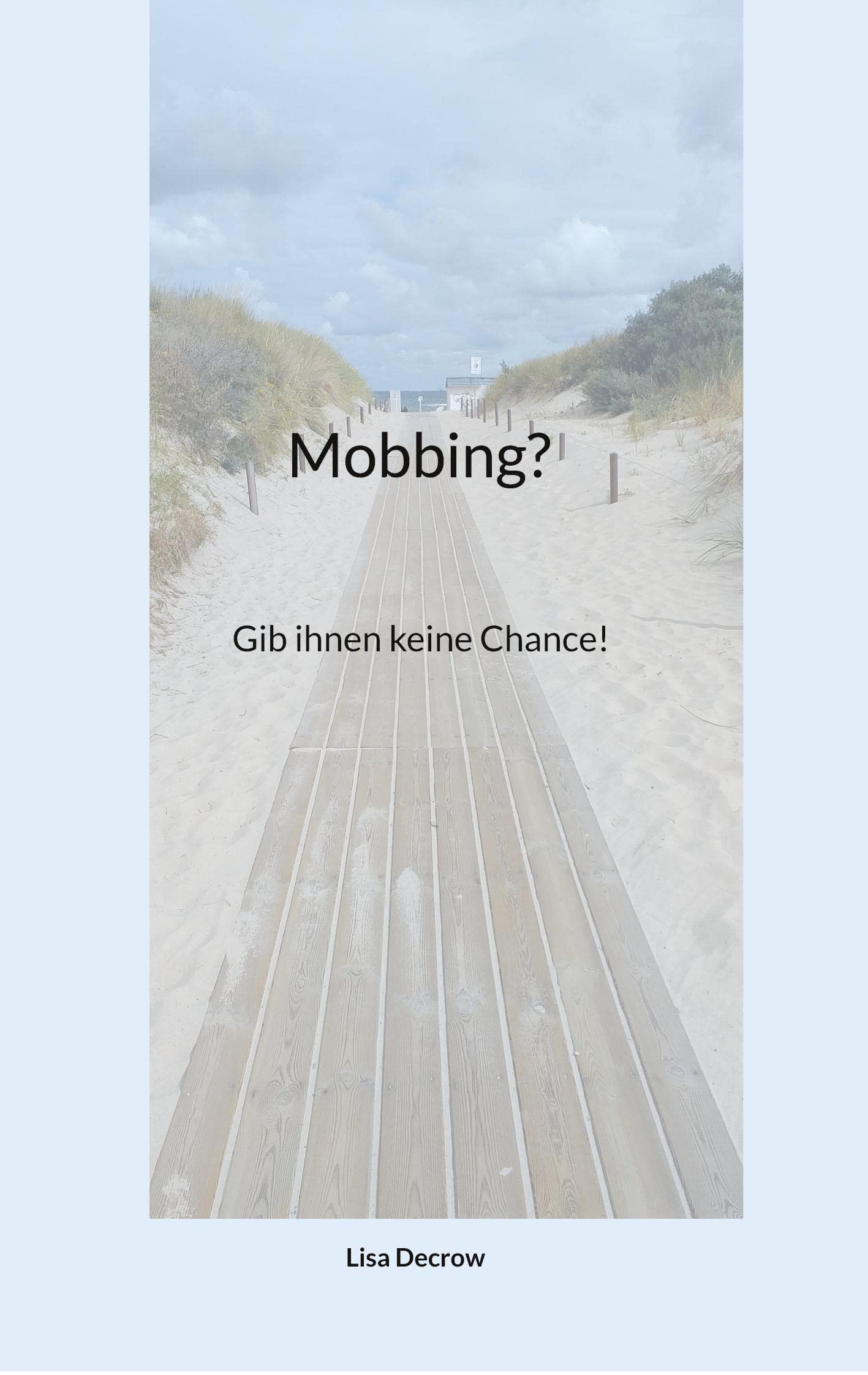 Mobbing? Education