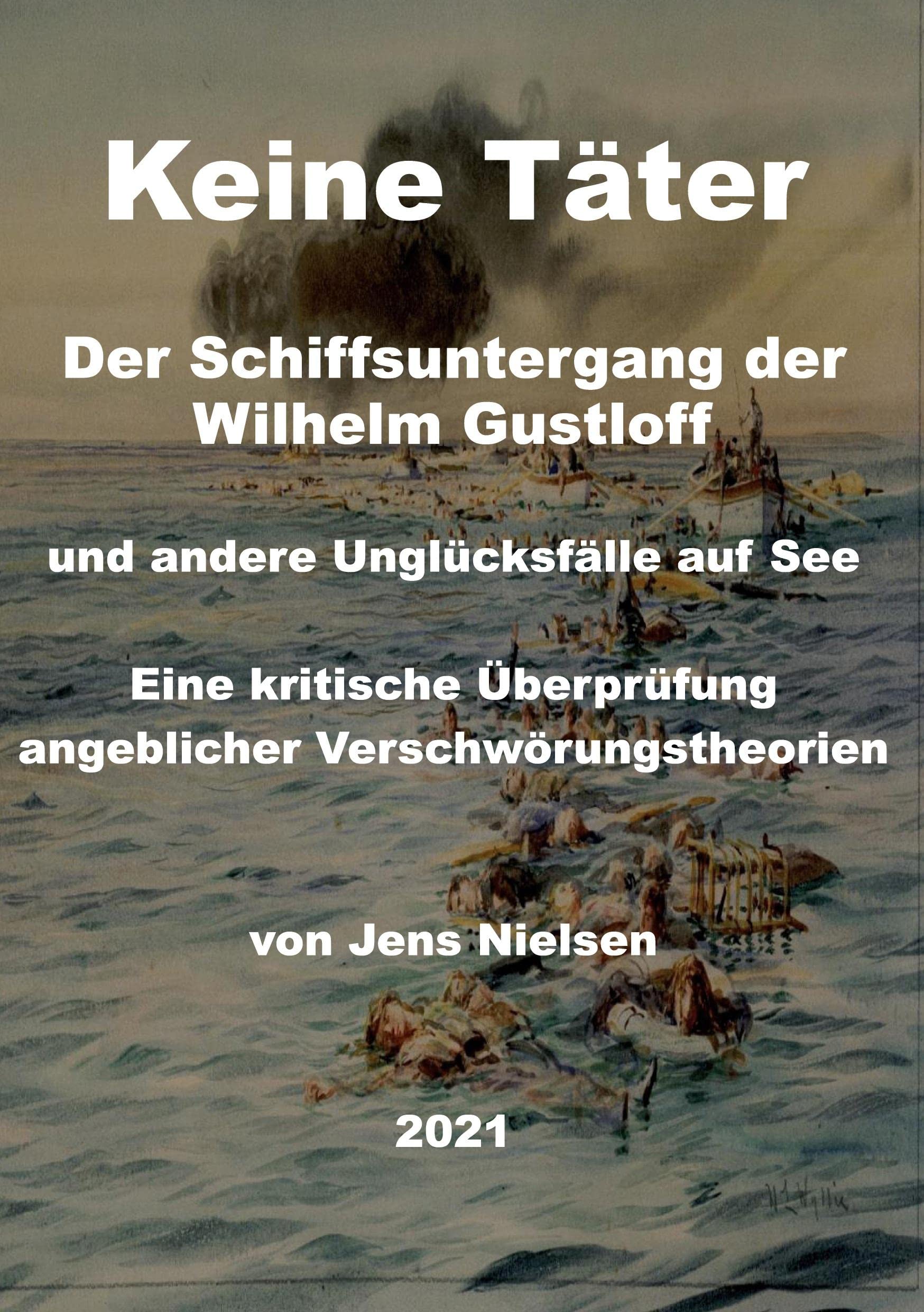 Der Schiffsuntergang der Wilhelm Gustloff German history