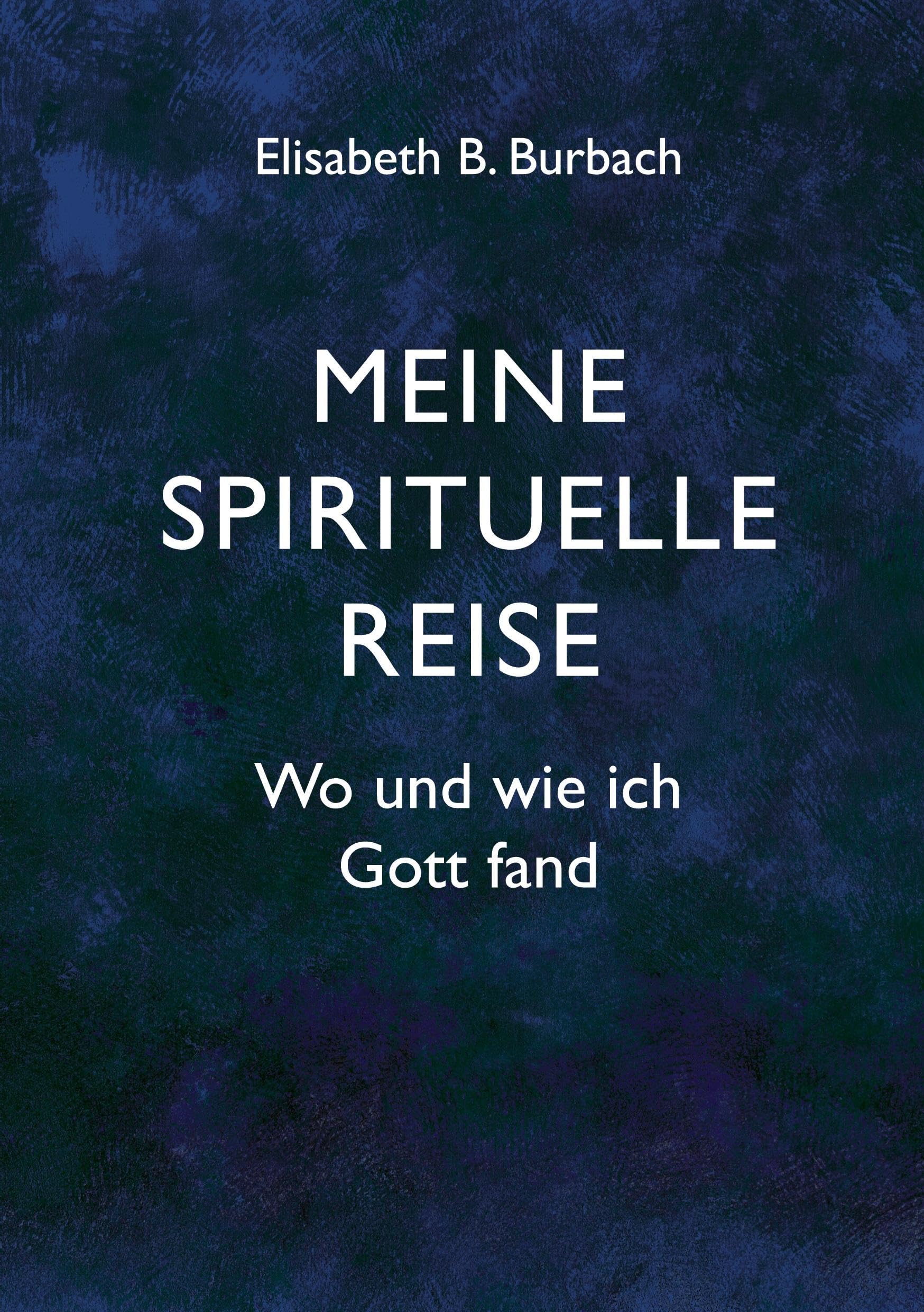 Meine spirituelle Reise Religion & Esotericism