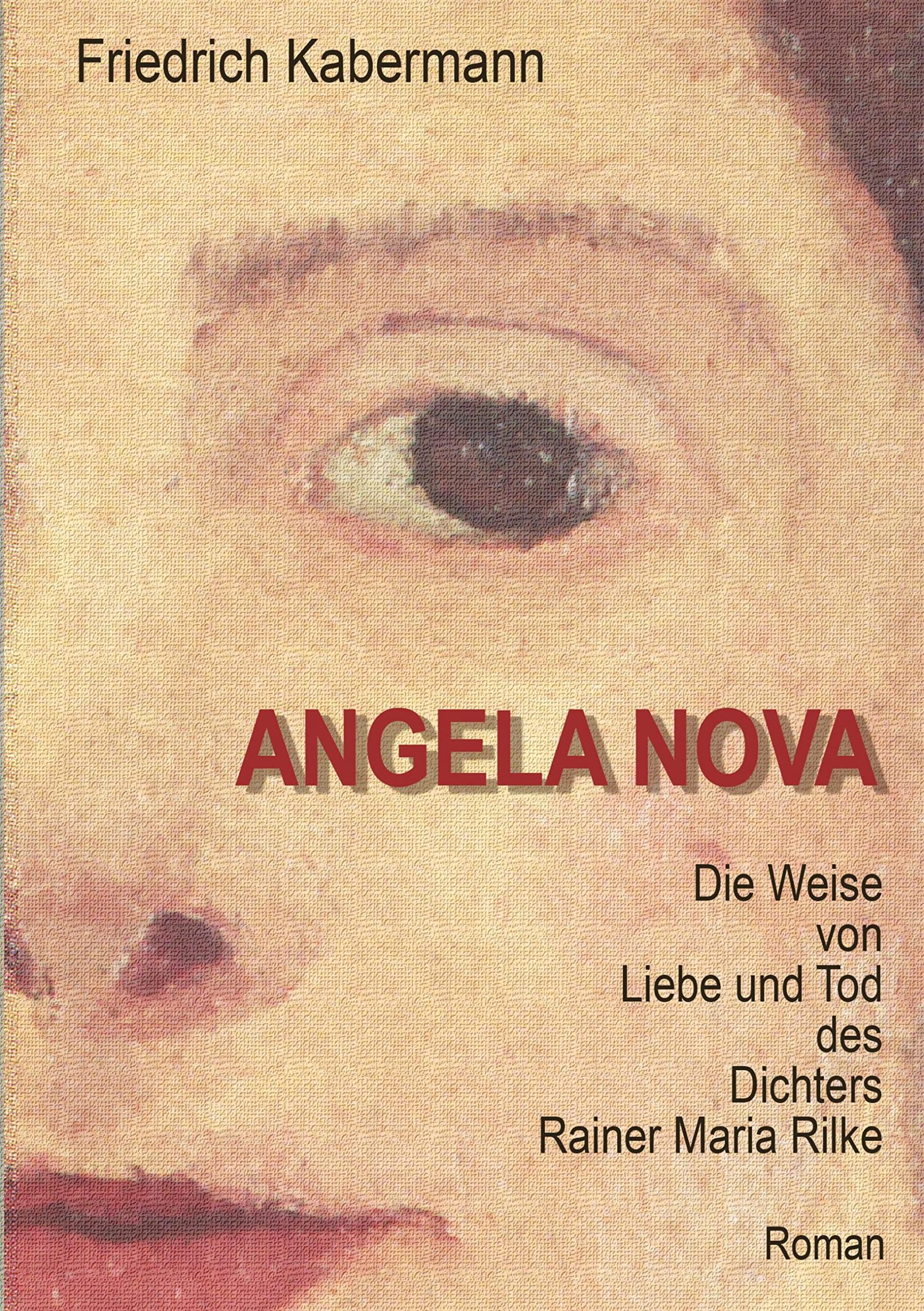 ANGELA NOVA: Die Weise von Liebe und Tod des Dichters Rainer Maria Rilke Personalities