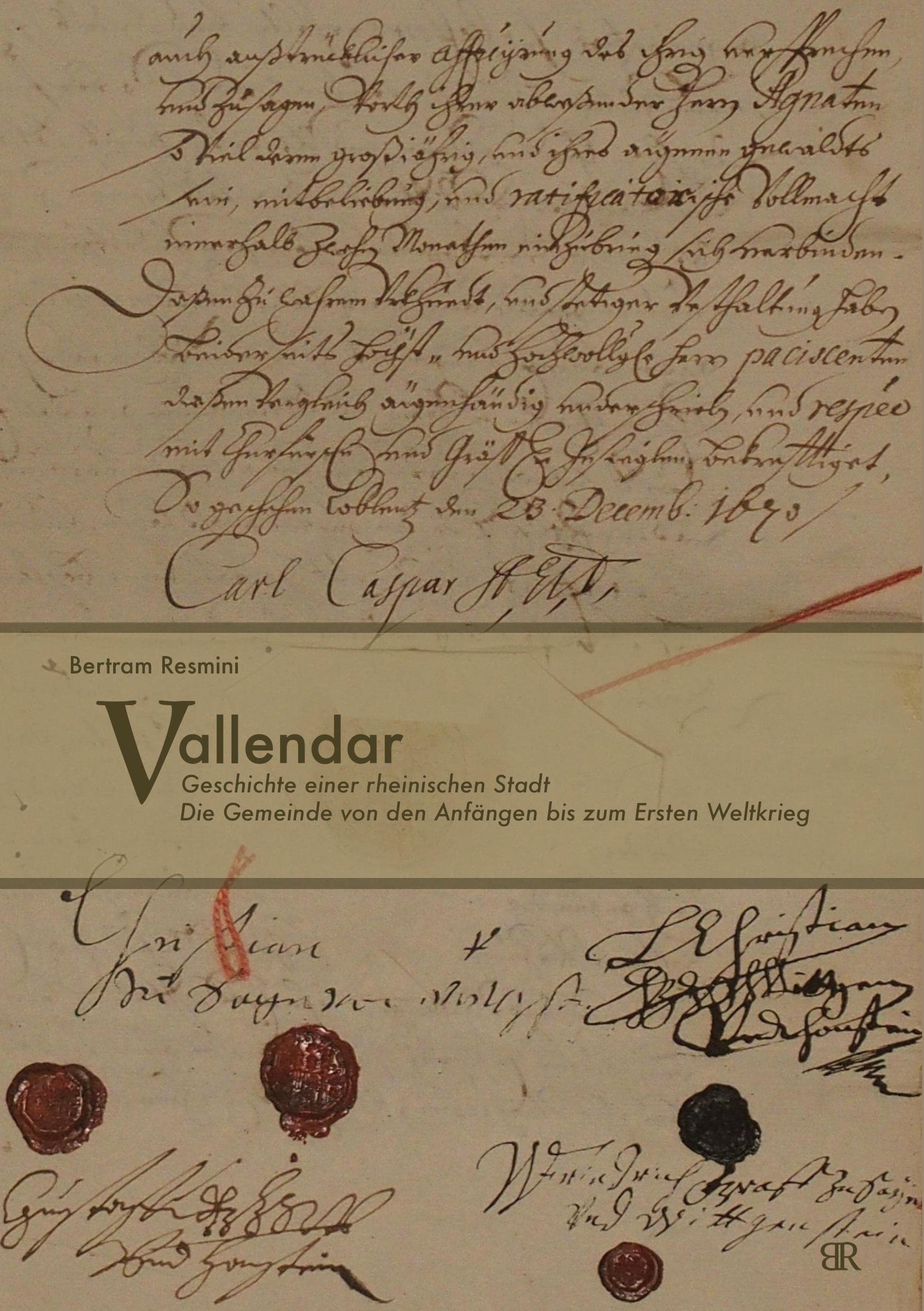 Vallendar - Die Geschichte einer rheinischen Stadt Politics & History