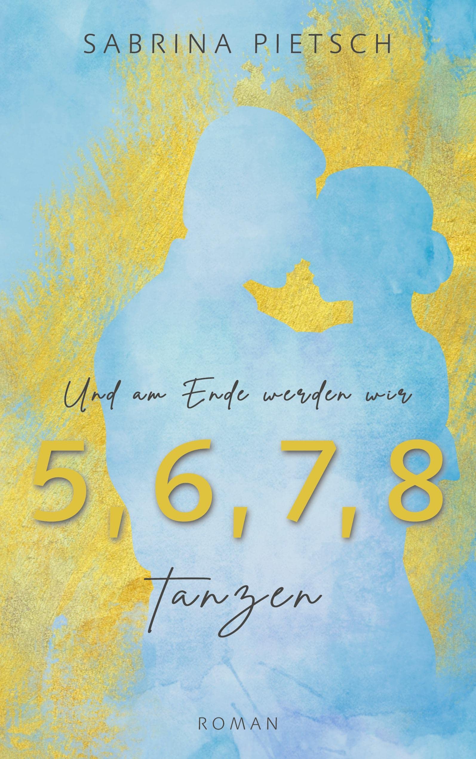 Und am Ende werden wir tanzen book