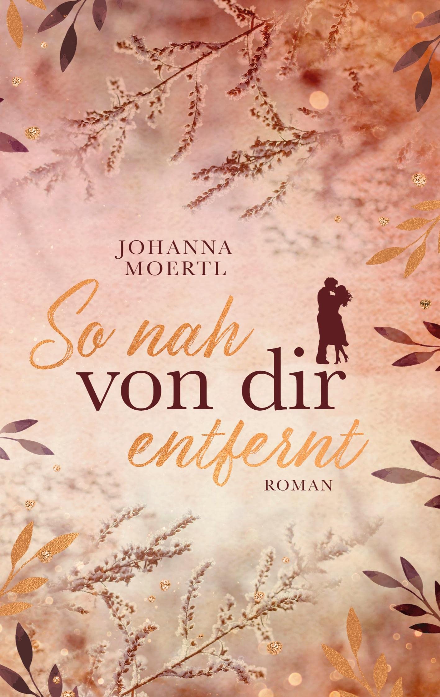 So nah von dir entfernt Contemporary literature Books